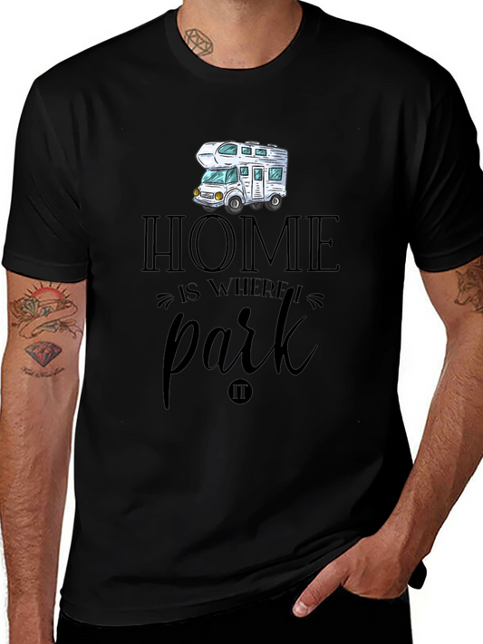 Home is Where We Park RV T-Shirt