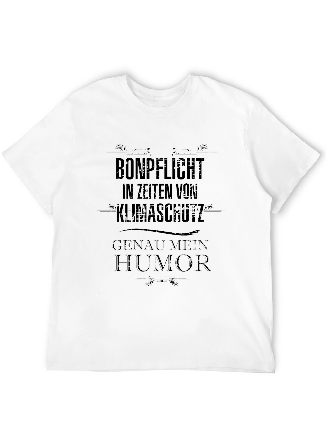 Bonpflicht Klimaschutz Humor T-Shirt