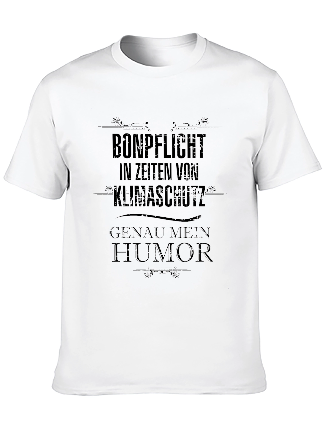 Bonpflicht Klimaschutz Humor T-Shirt