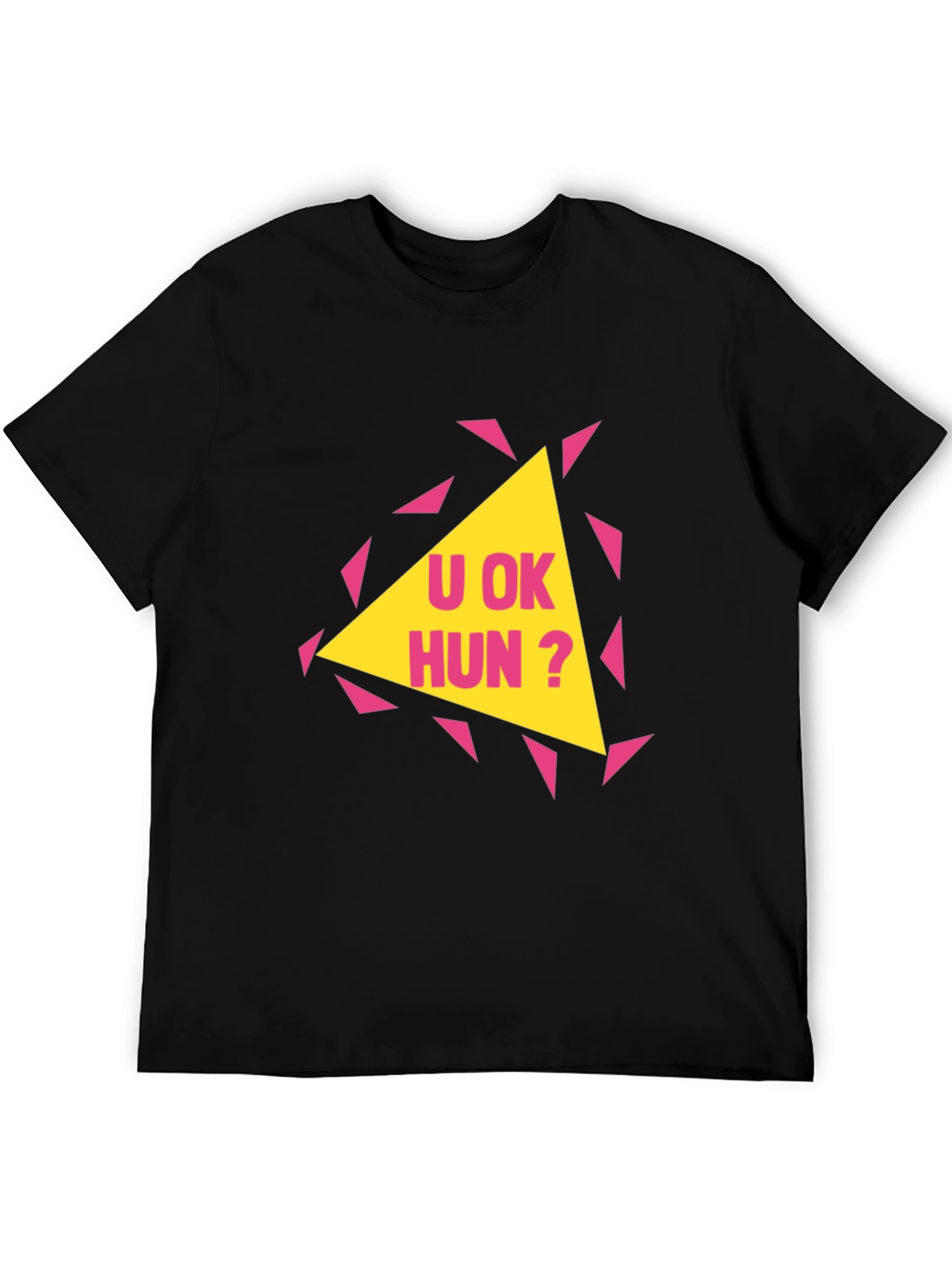 U OK Hun? Graphic Print T-Shirt