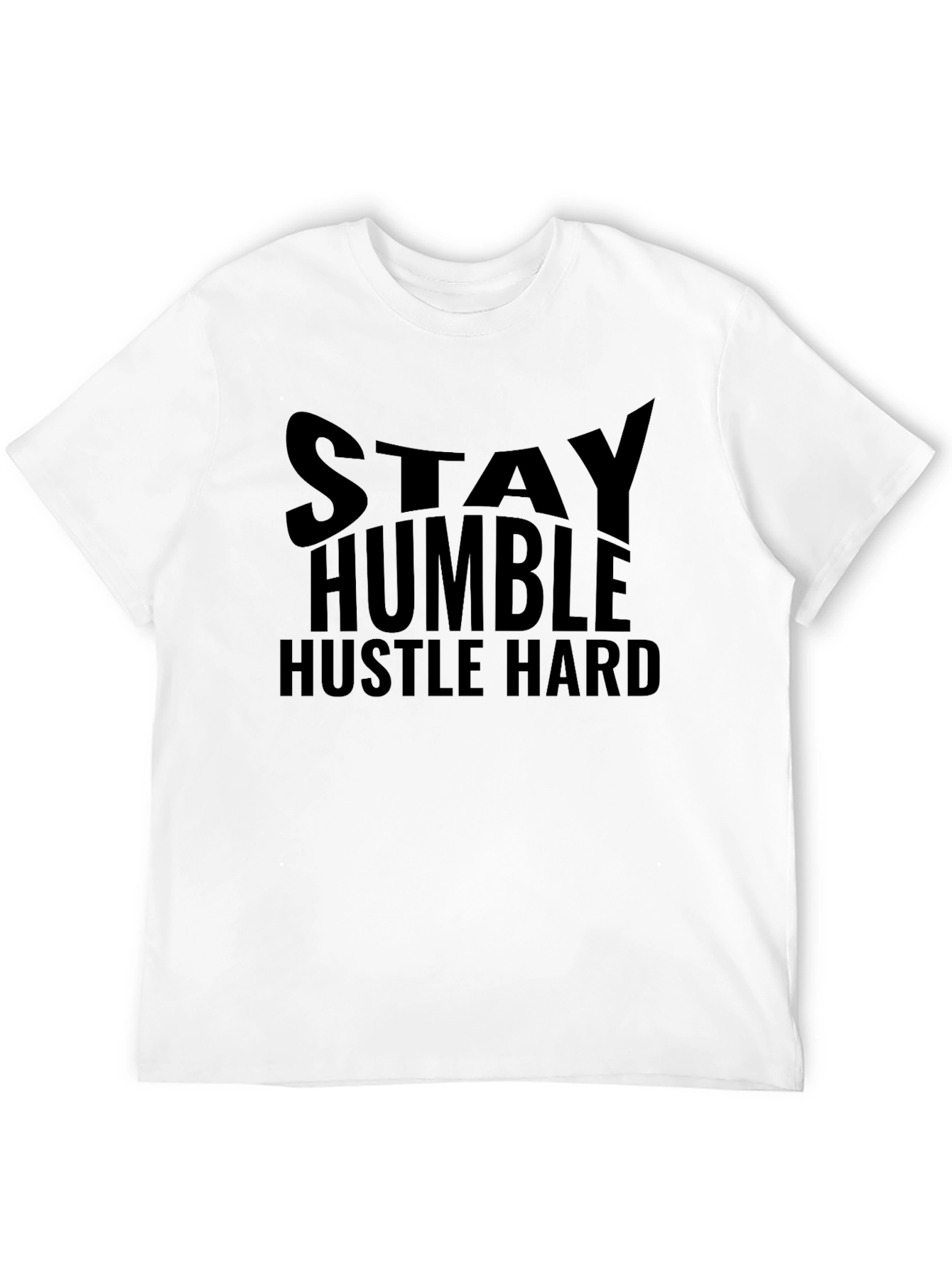 Stay Humble Hustle Hard Graphic Black T-Shirt