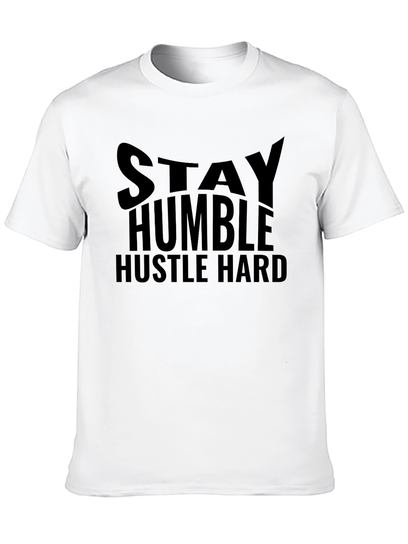 Stay Humble Hustle Hard Graphic Black T-Shirt