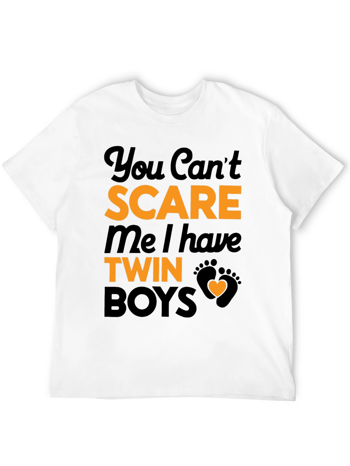 Twin Boys T-Shirt - You Cant Scare Me!