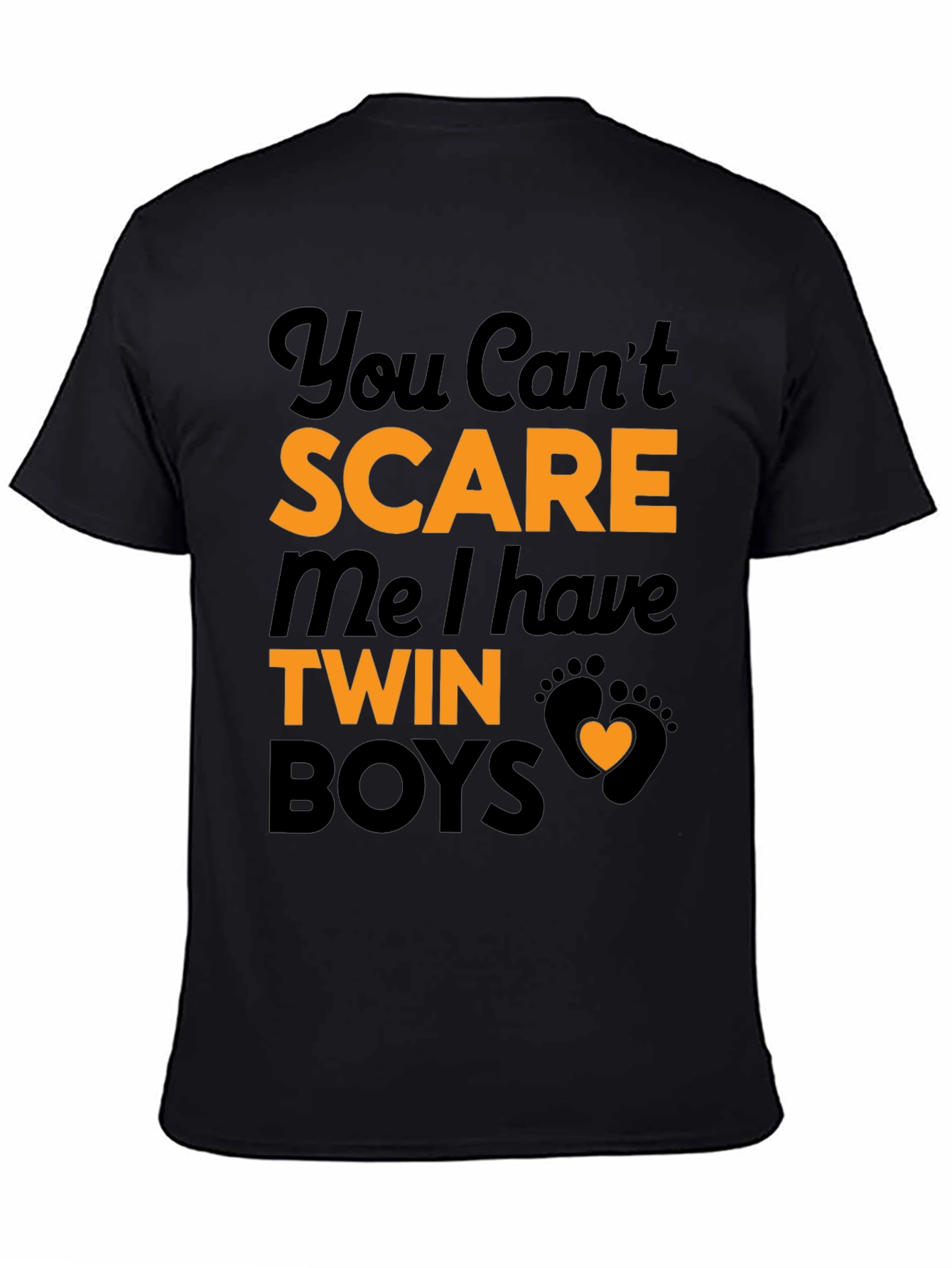 Twin Boys T-Shirt - You Cant Scare Me!
