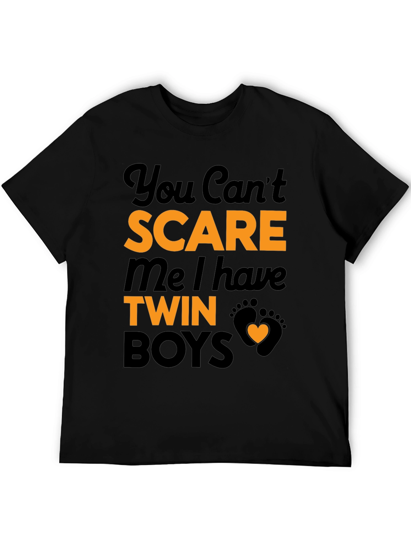 Twin Boys T-Shirt - You Cant Scare Me!