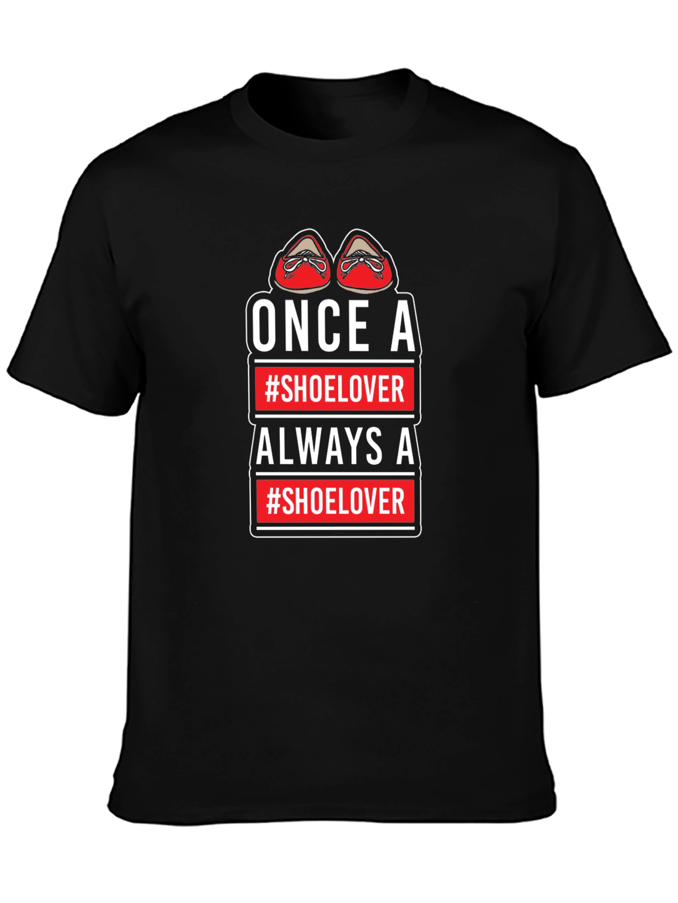 Once a Shoe Lover Graphic Tee