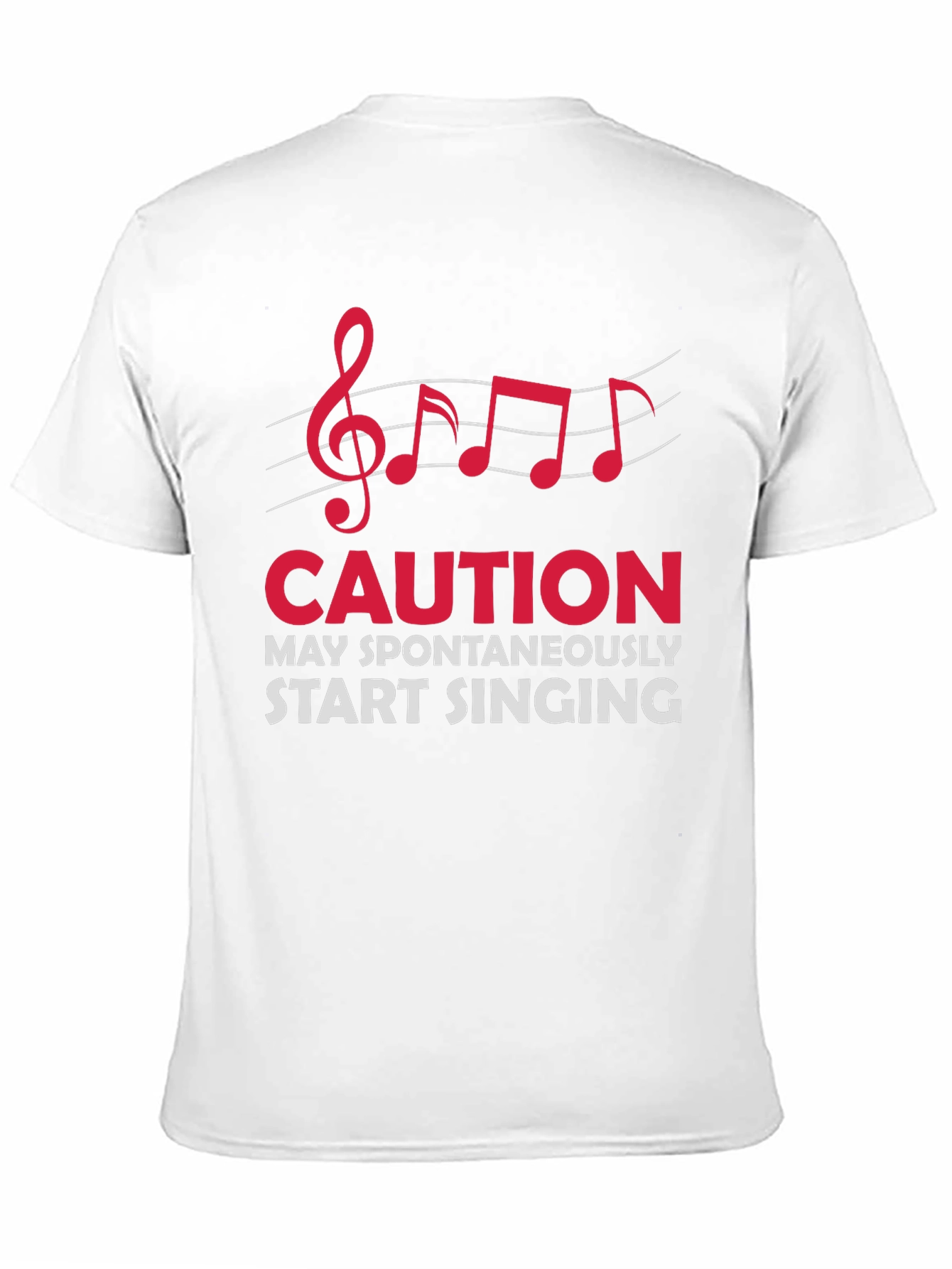 Caution May Spontaneously Start Singing T-Shirt