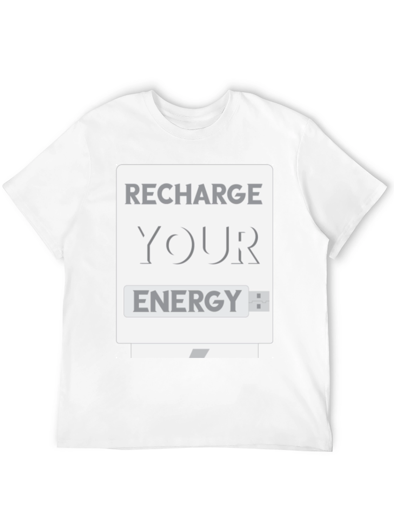 Recharge Your Energy T-Shirt - USB Design