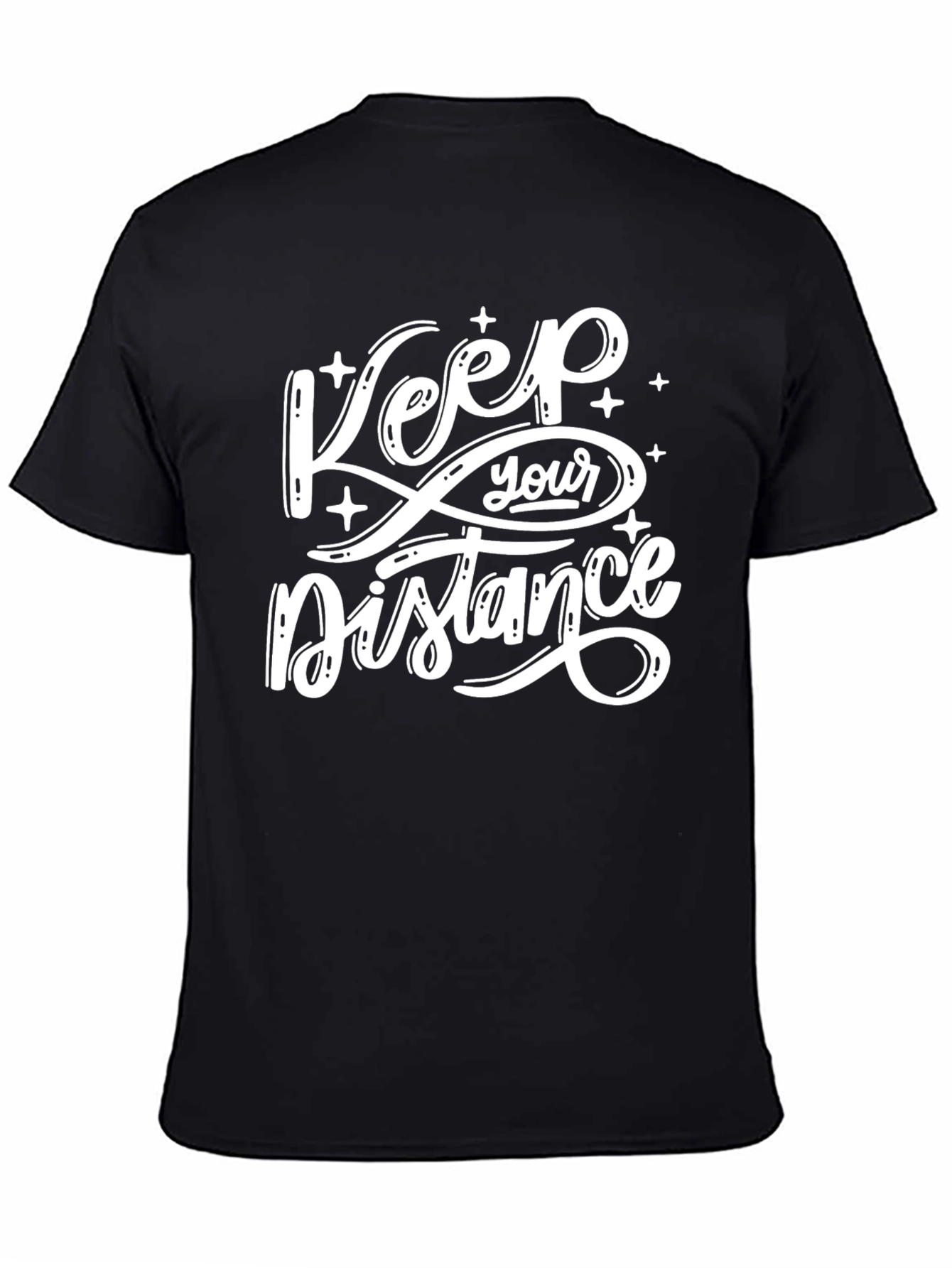 Keep Your Distance Graphic Tee - Social Distancing Shirt