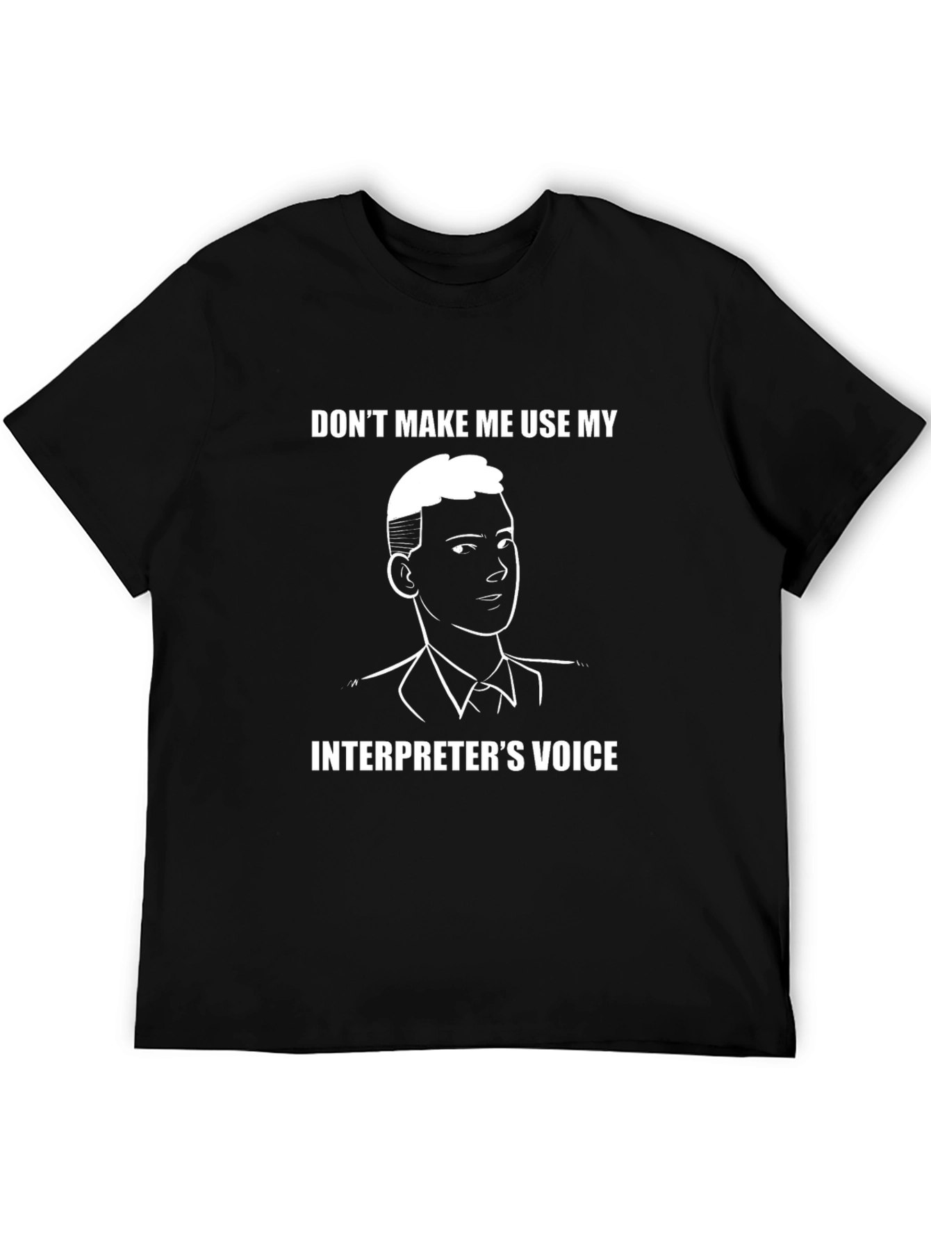 Interpreter Voice T-Shirt - Funny Job Gift