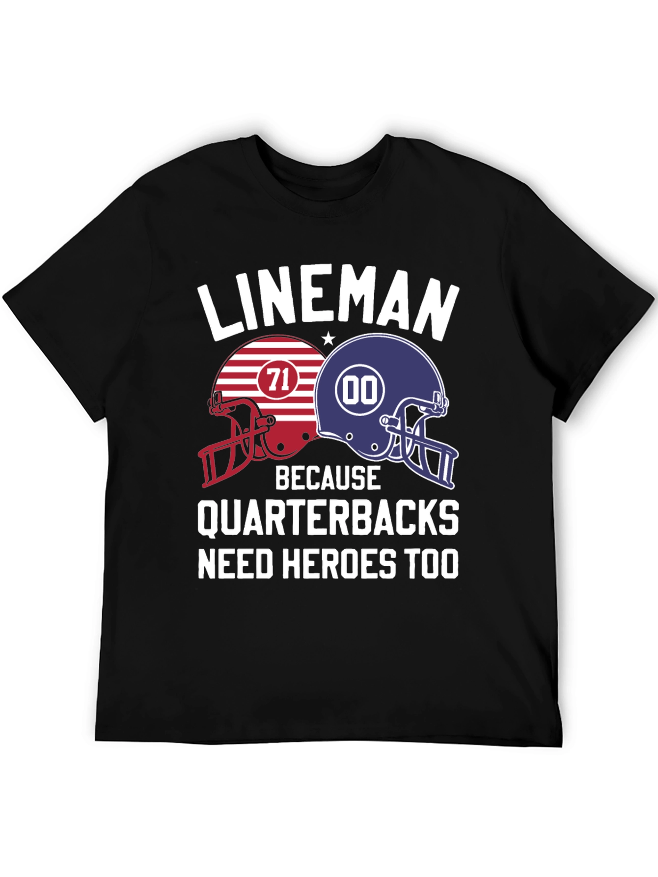 Lineman Quarterback Hero T-Shirt