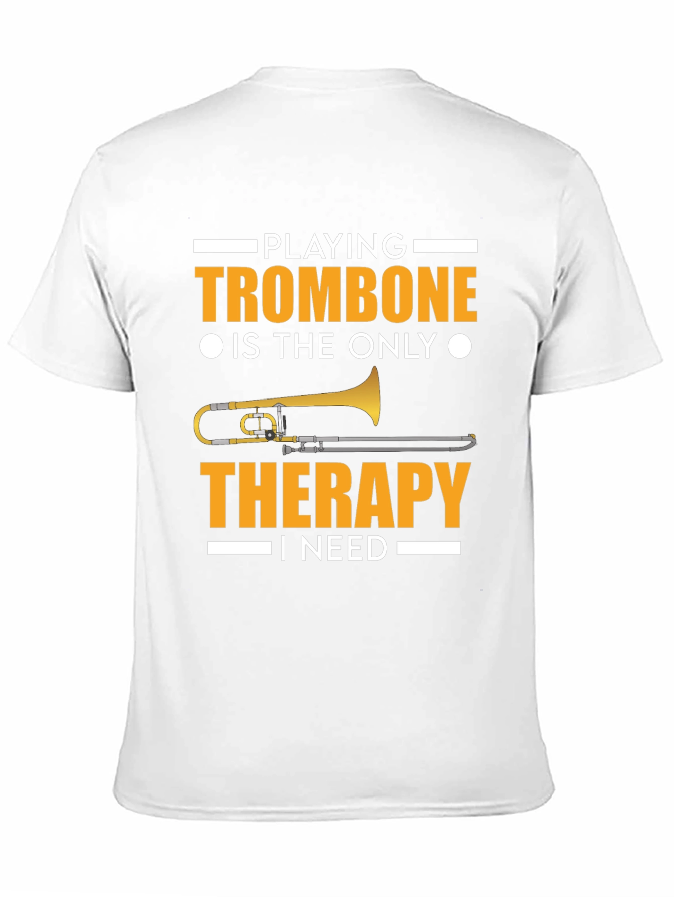 Trombone Therapy T-Shirt - Music Lover Tee