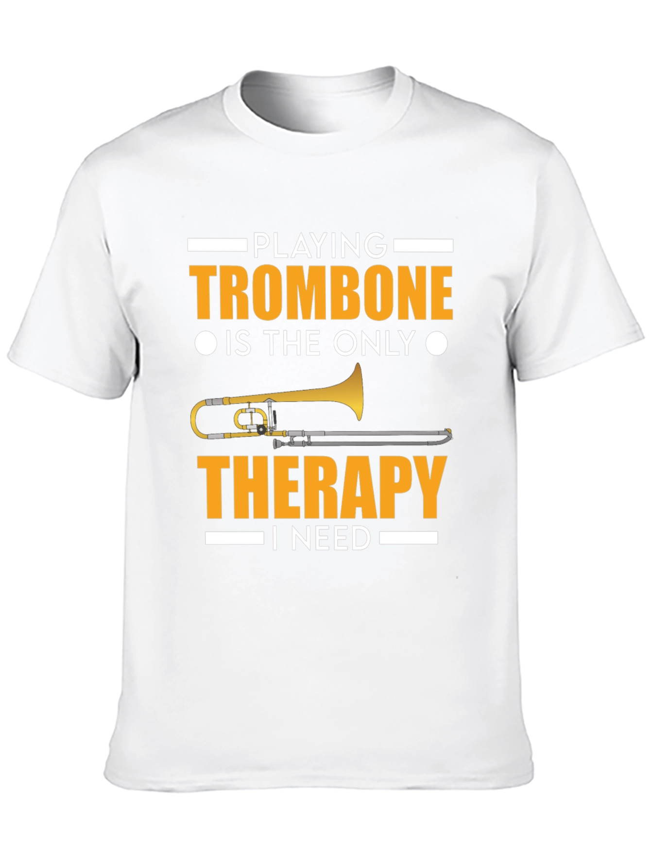 Trombone Therapy T-Shirt - Music Lover Tee