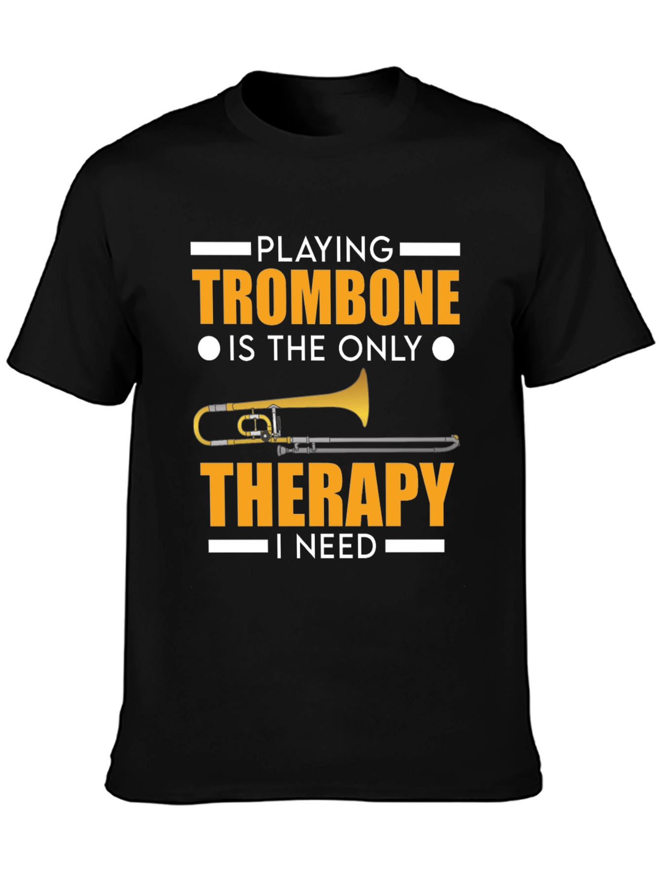 Trombone Therapy T-Shirt - Music Lover Tee