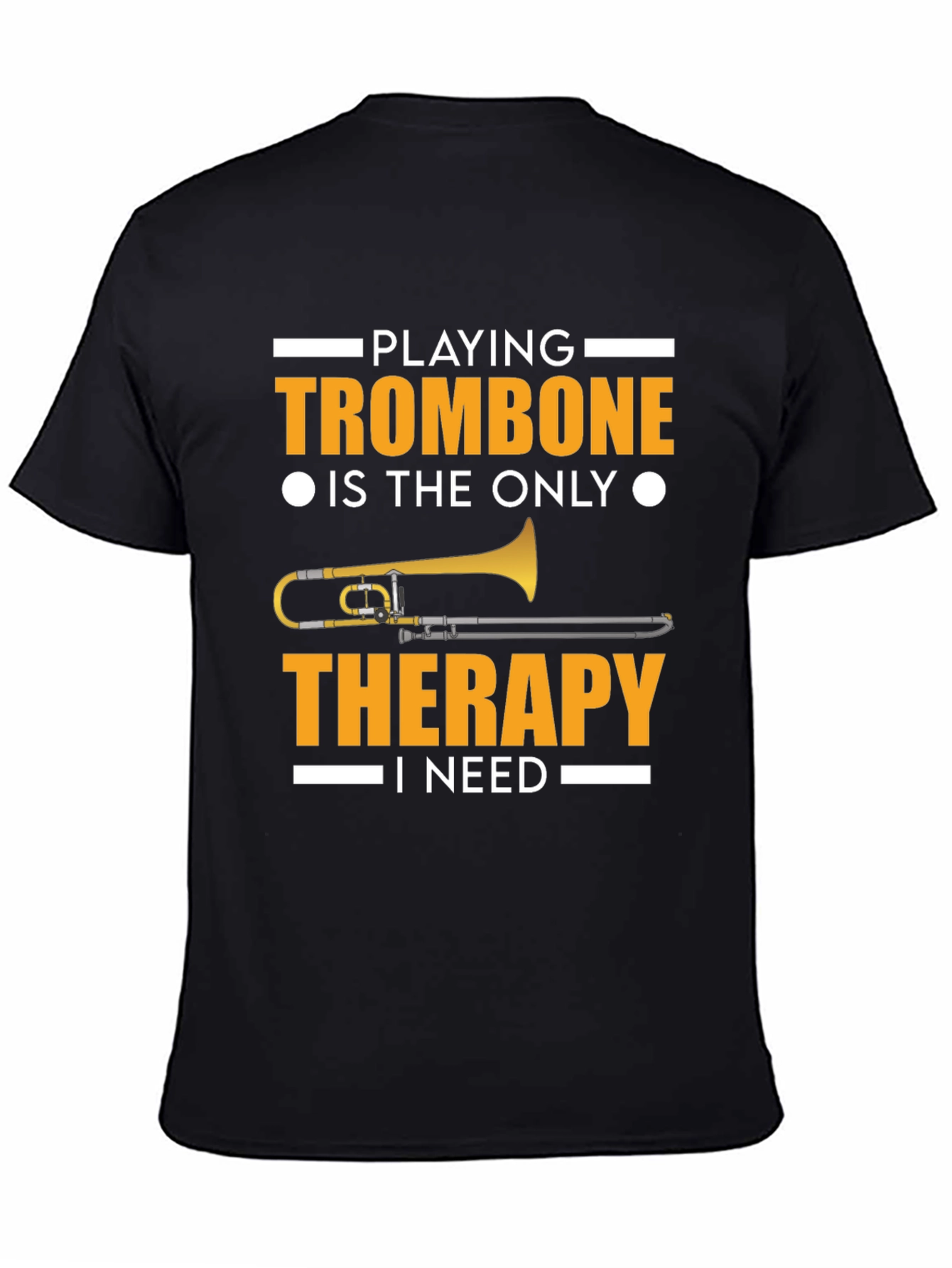 Trombone Therapy T-Shirt - Music Lover Tee