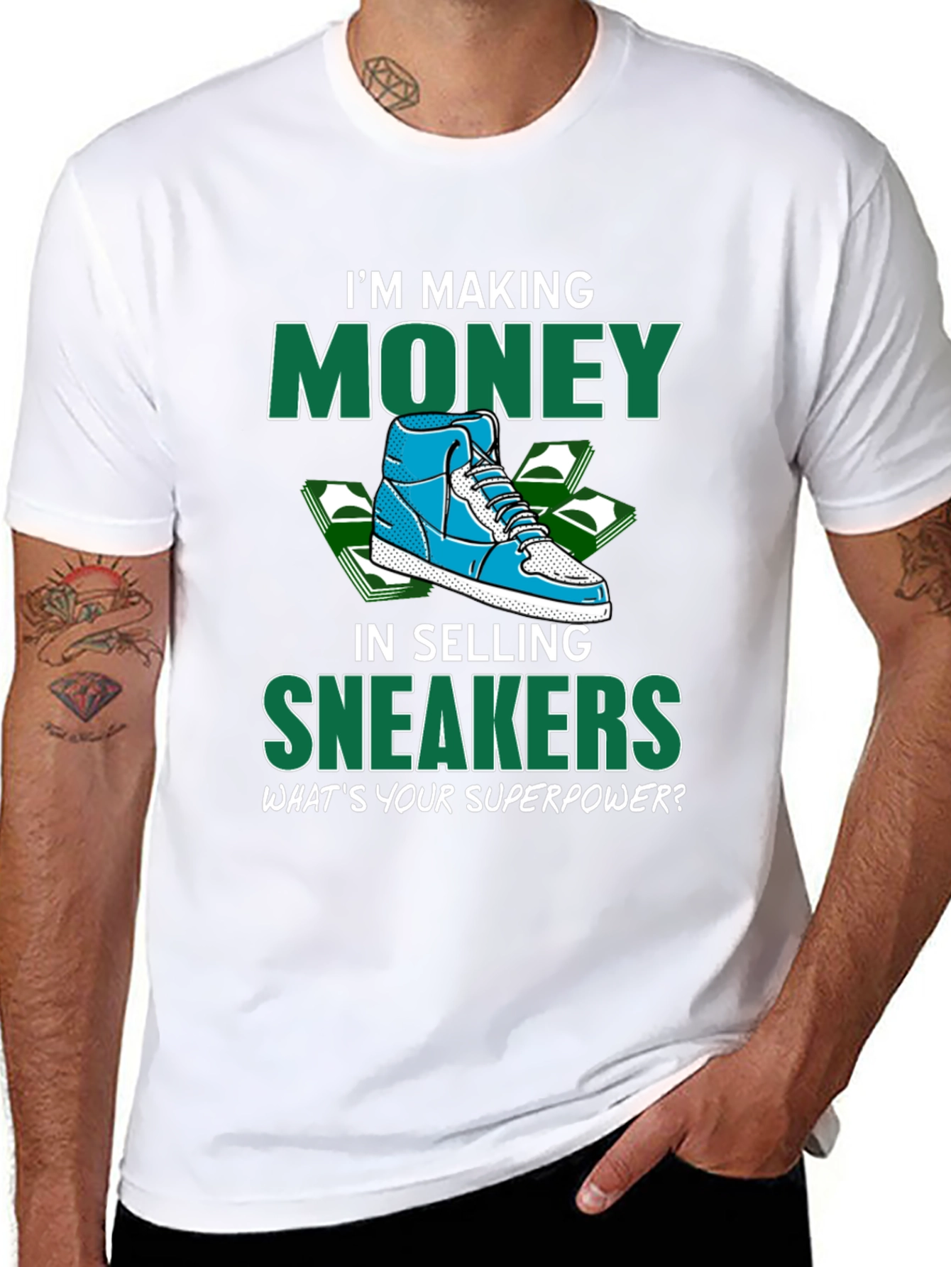 Making Money Selling Sneakers Graphic T-Shirt