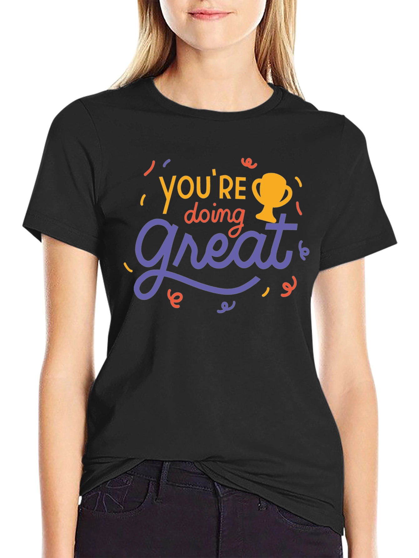 Youre Doing Great Black Graphic Tee