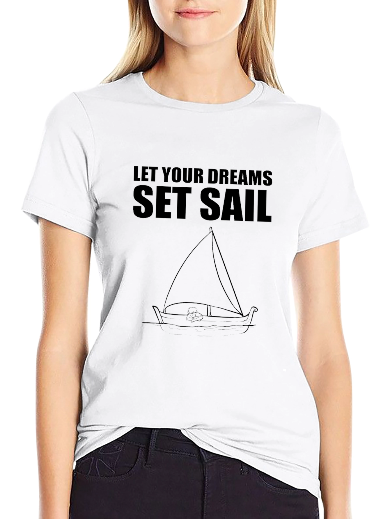 Dream Sail T-Shirt - Motivational Sailing Tee
