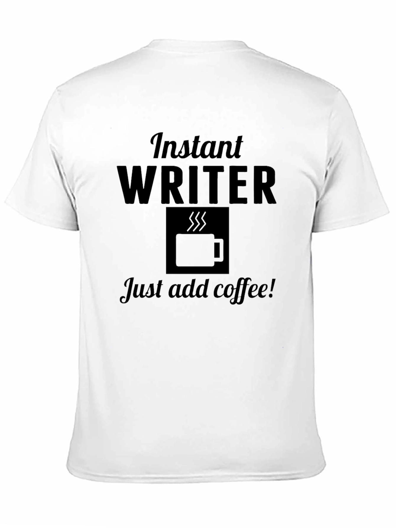 Instant Writer Coffee T-Shirt