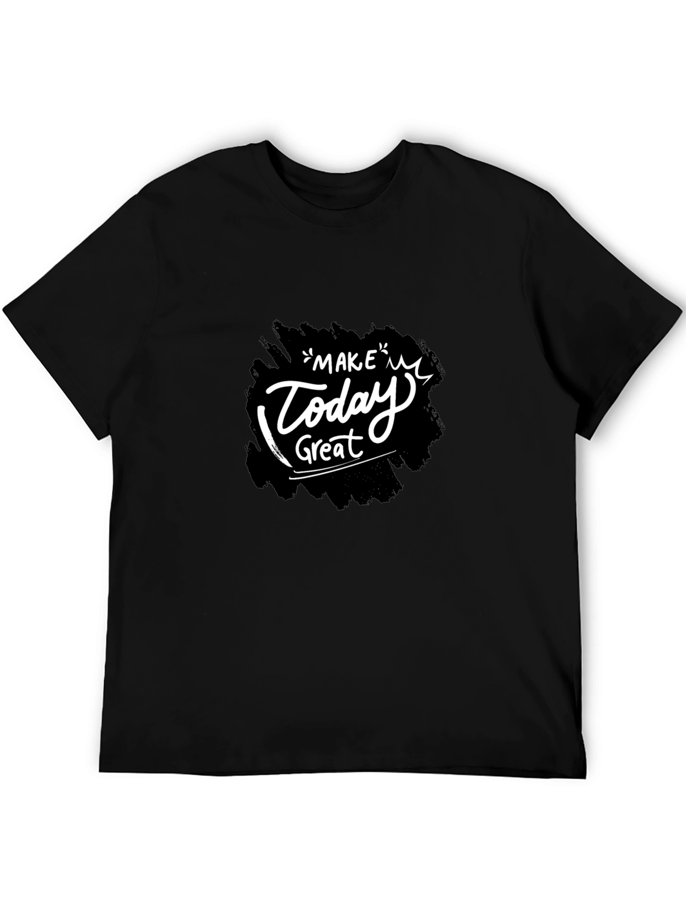 Make Today Great Black T-Shirt