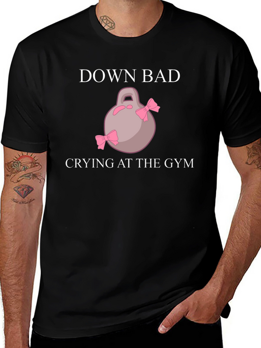Down Bad Crying at the Gym Black T-Shirt