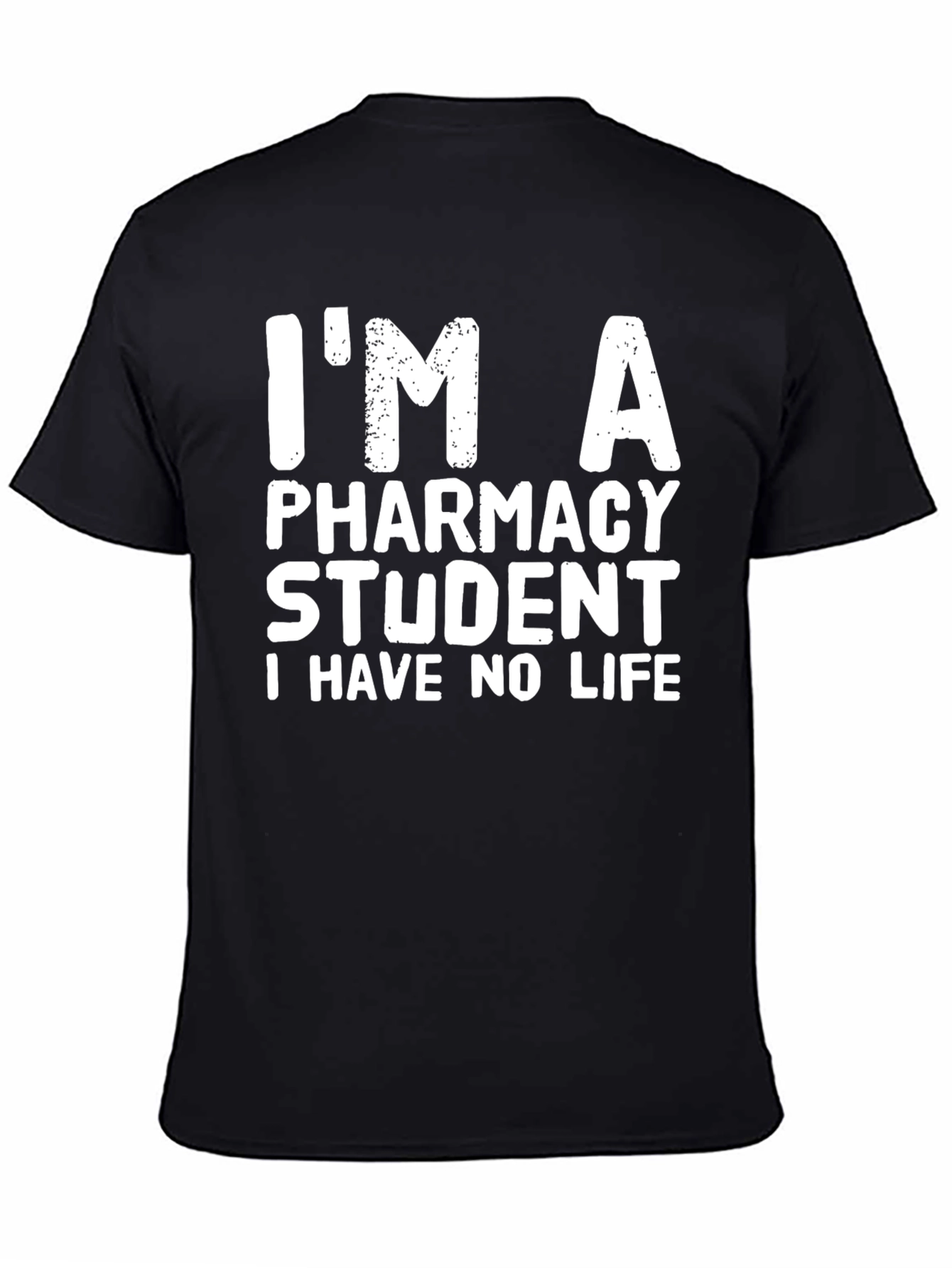 Pharmacy Student T-Shirt - Funny Student Life Tee
