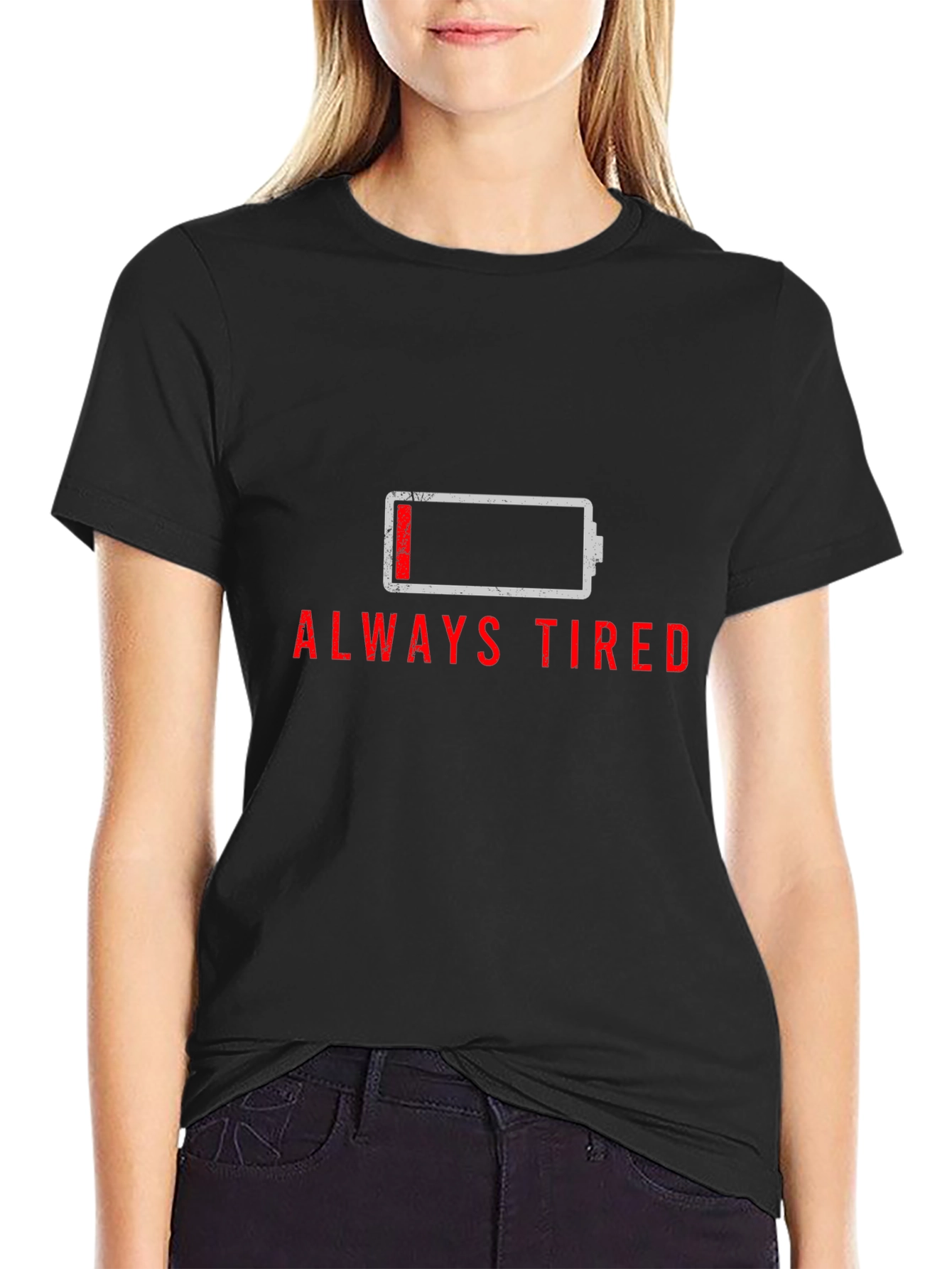 Always Tired Low Battery Graphic T-Shirt