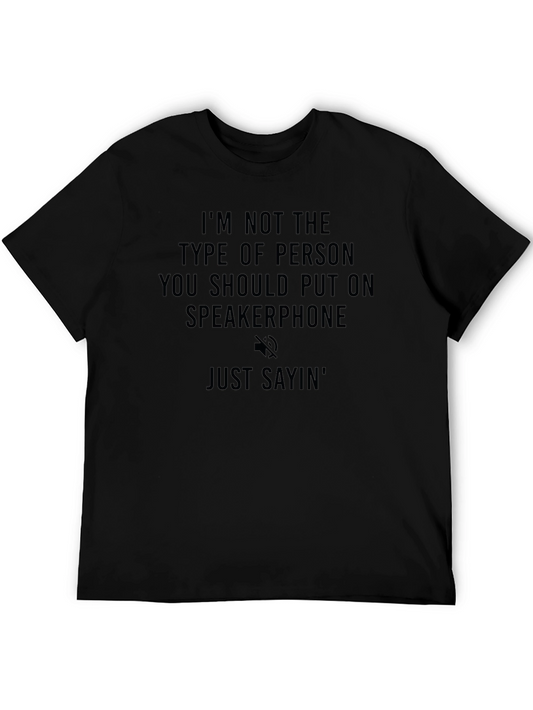 Speakerphone T-Shirt - Sarcastic Saying Tee