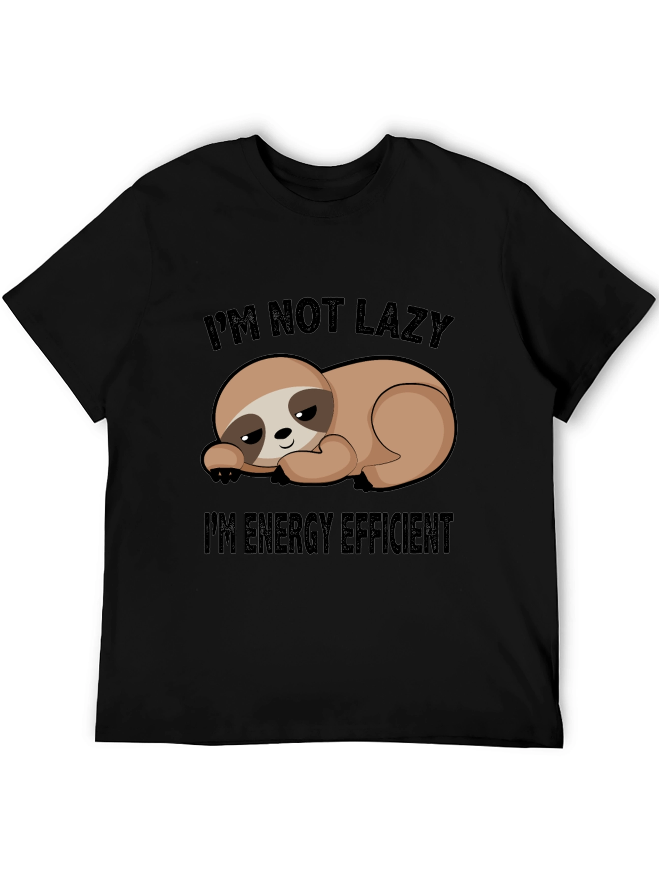 Funny Sloth Im Not Lazy T-Shirt