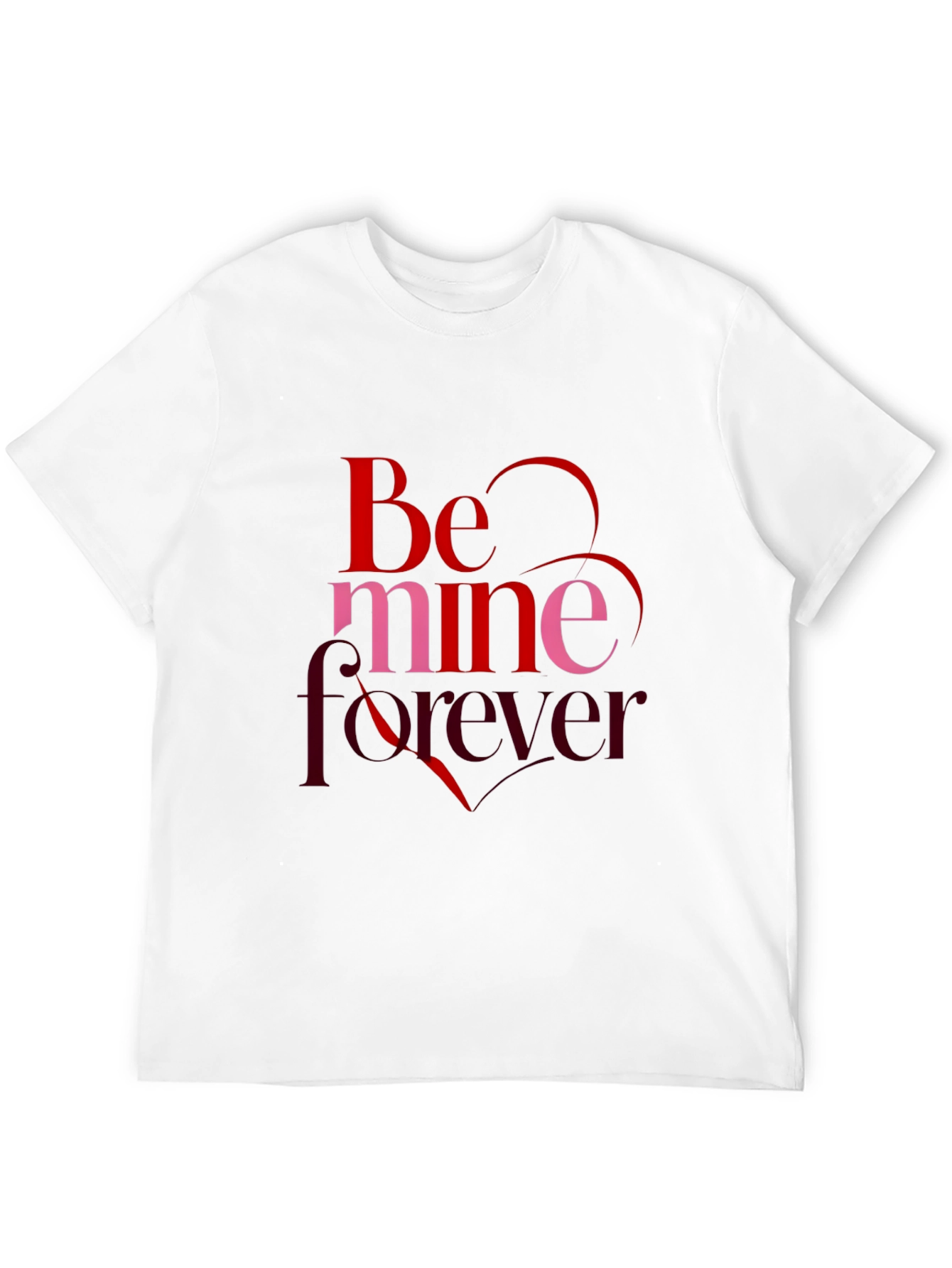 Be Mine Forever Graphic Tee - Valentines Day