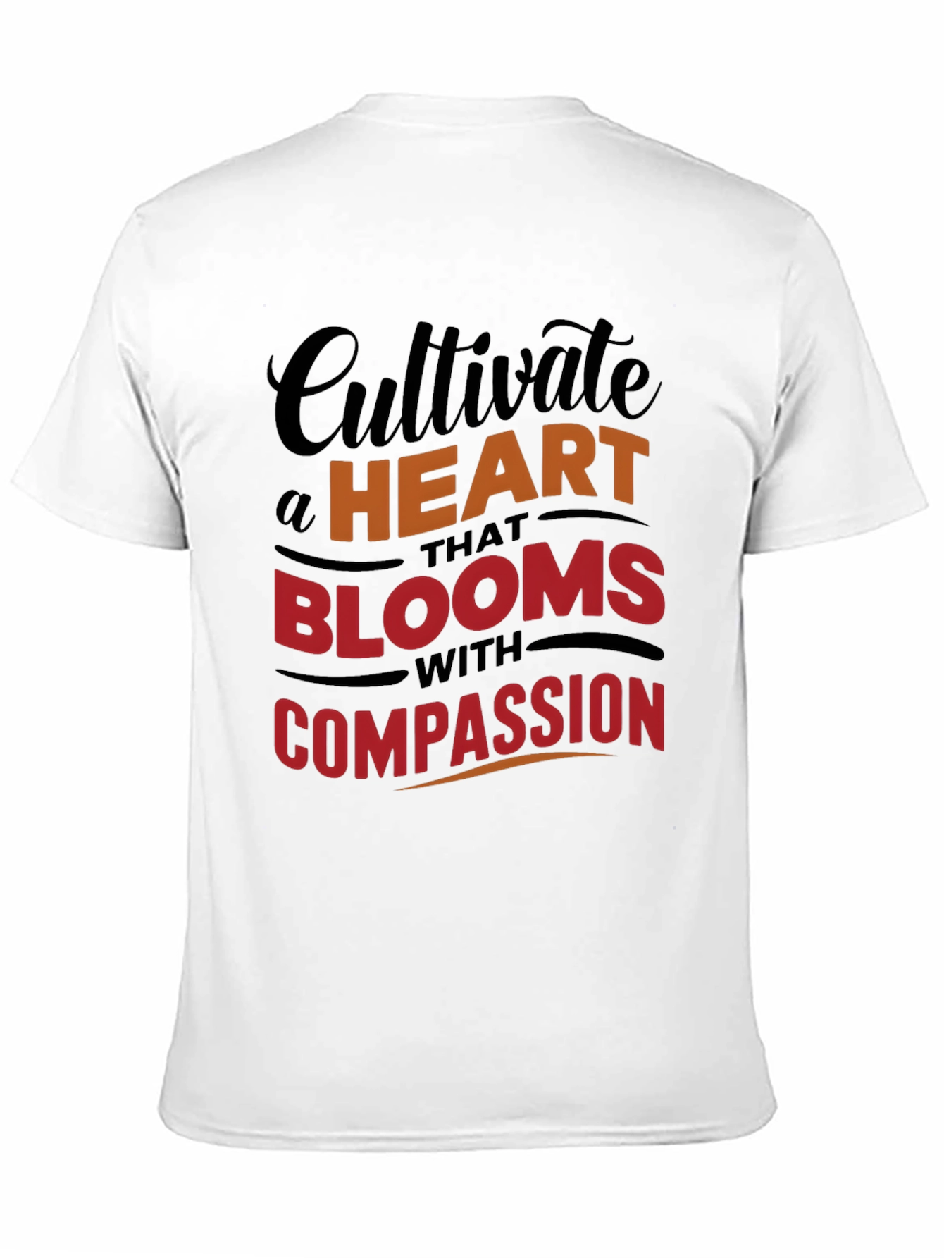 Cultivate a Heart T-Shirt - Blooms with Compassion Design