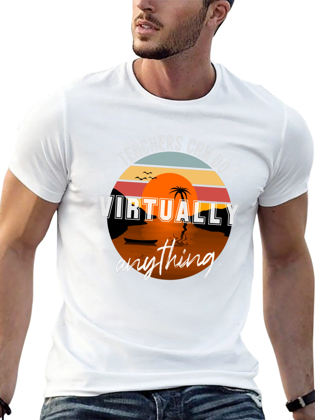 Teachers Can Do Virtually Anything T-Shirt