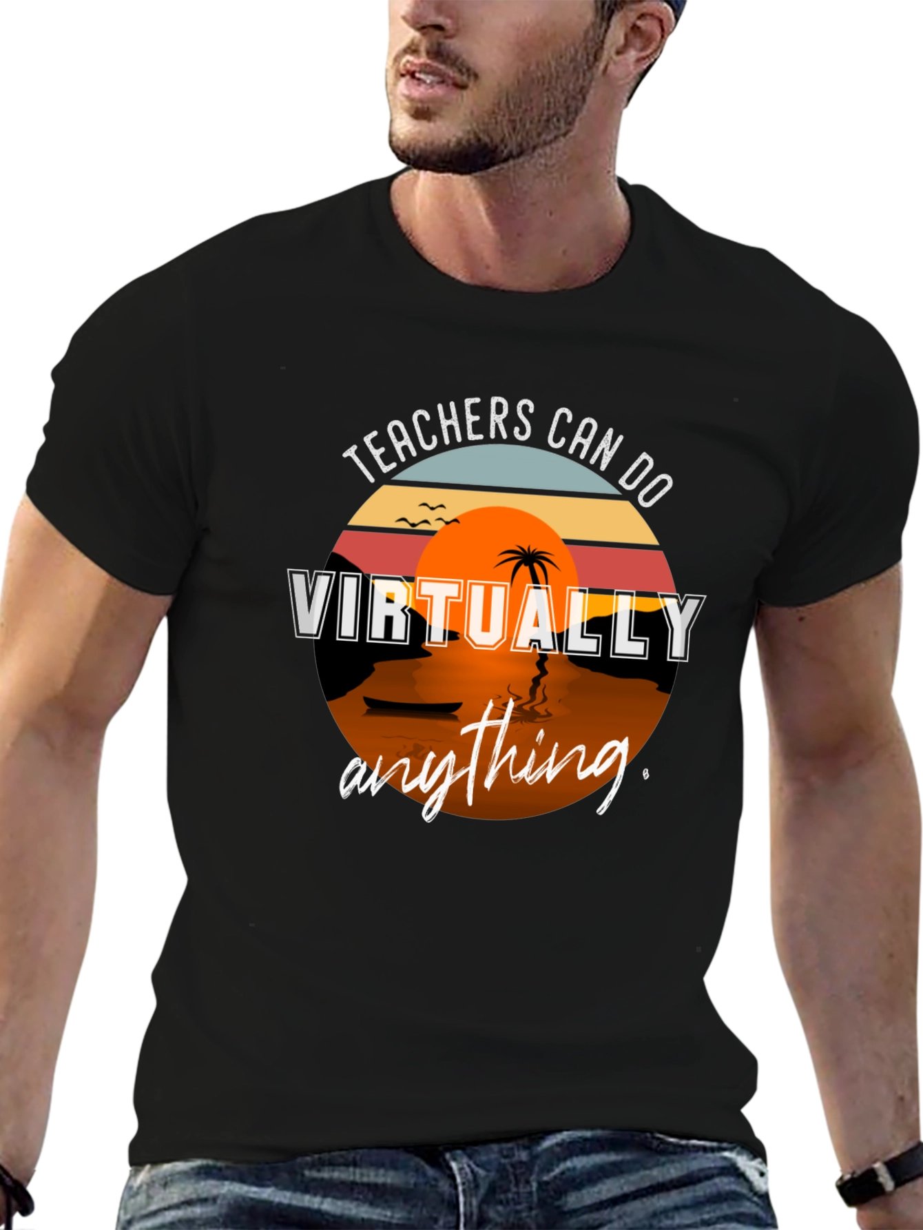 Teachers Can Do Virtually Anything T-Shirt