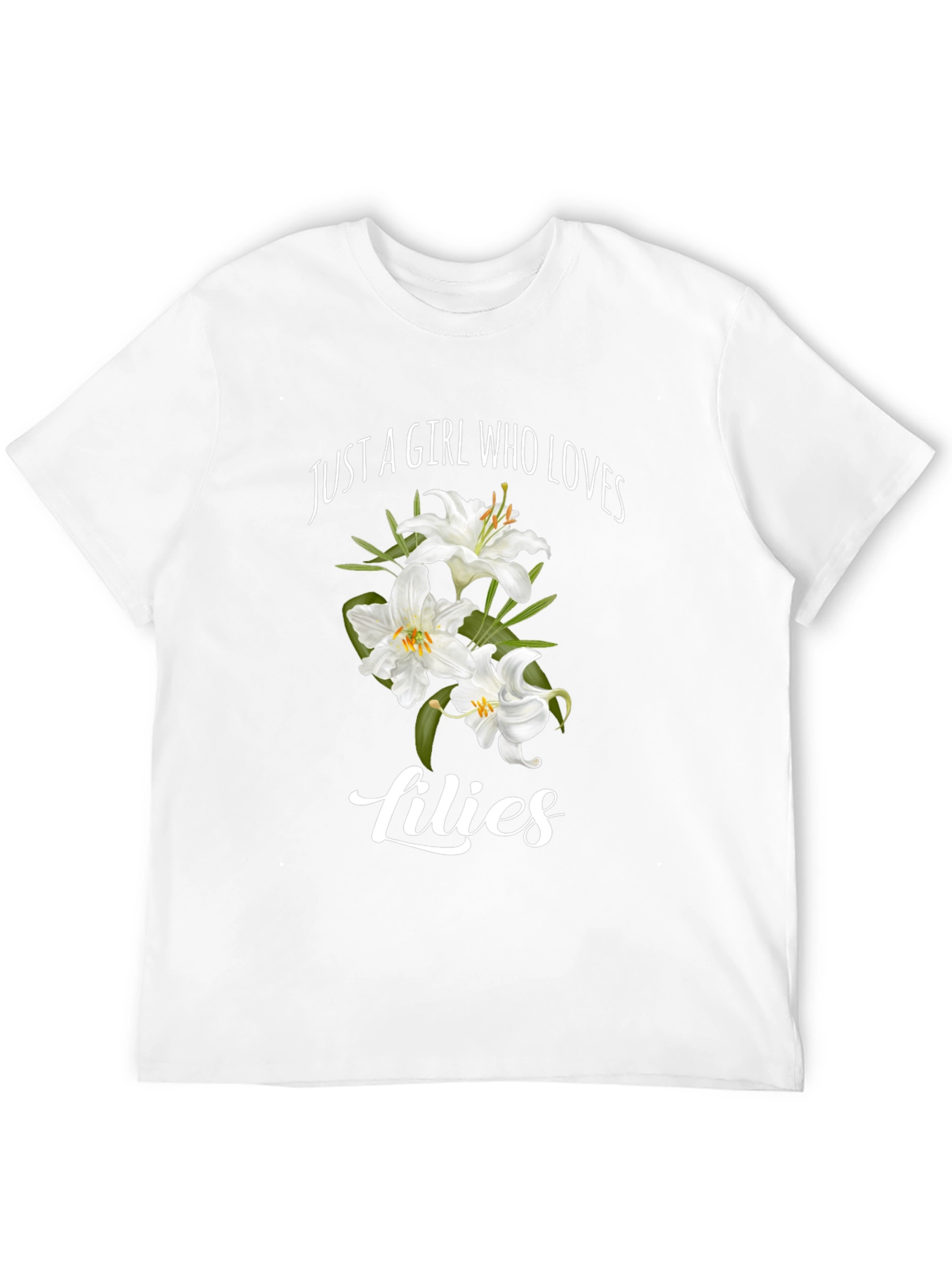 Just A Girl Who Loves Lilies Graphic T-Shirt