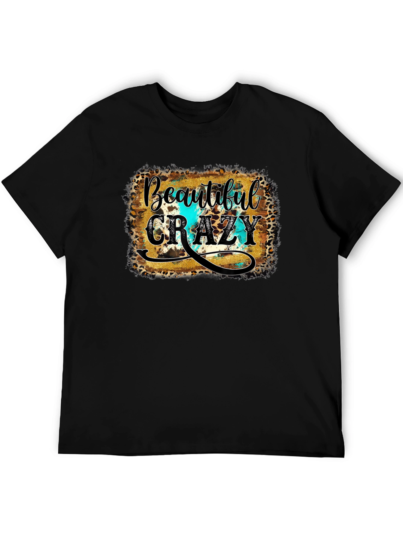 Beautiful Crazy Graphic Tee - Unisex Black T-Shirt
