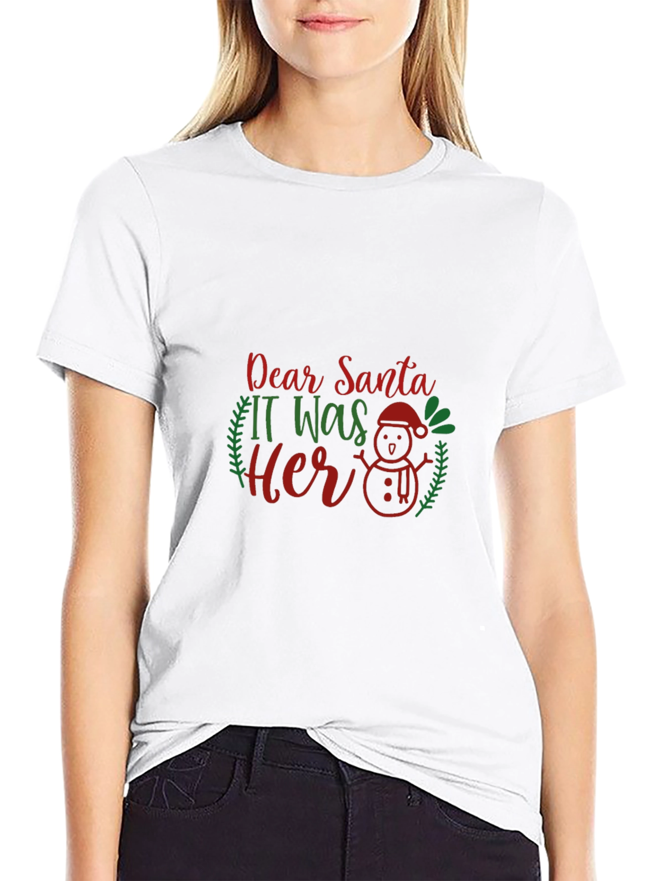 Dear Santa It Was Her Christmas T-Shirt