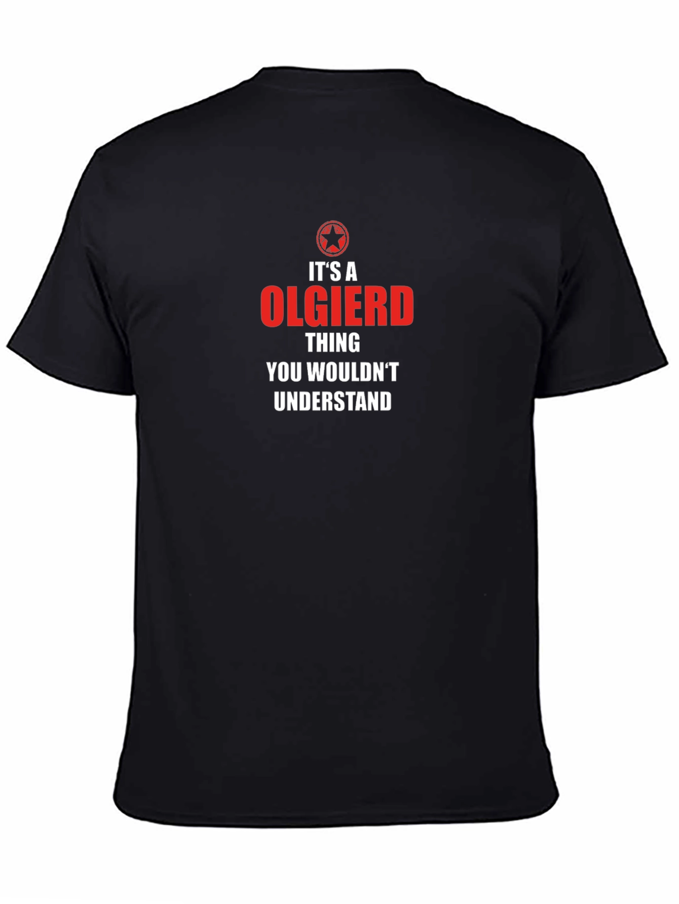Olgierd Thing T-Shirt - Funny Gift Idea