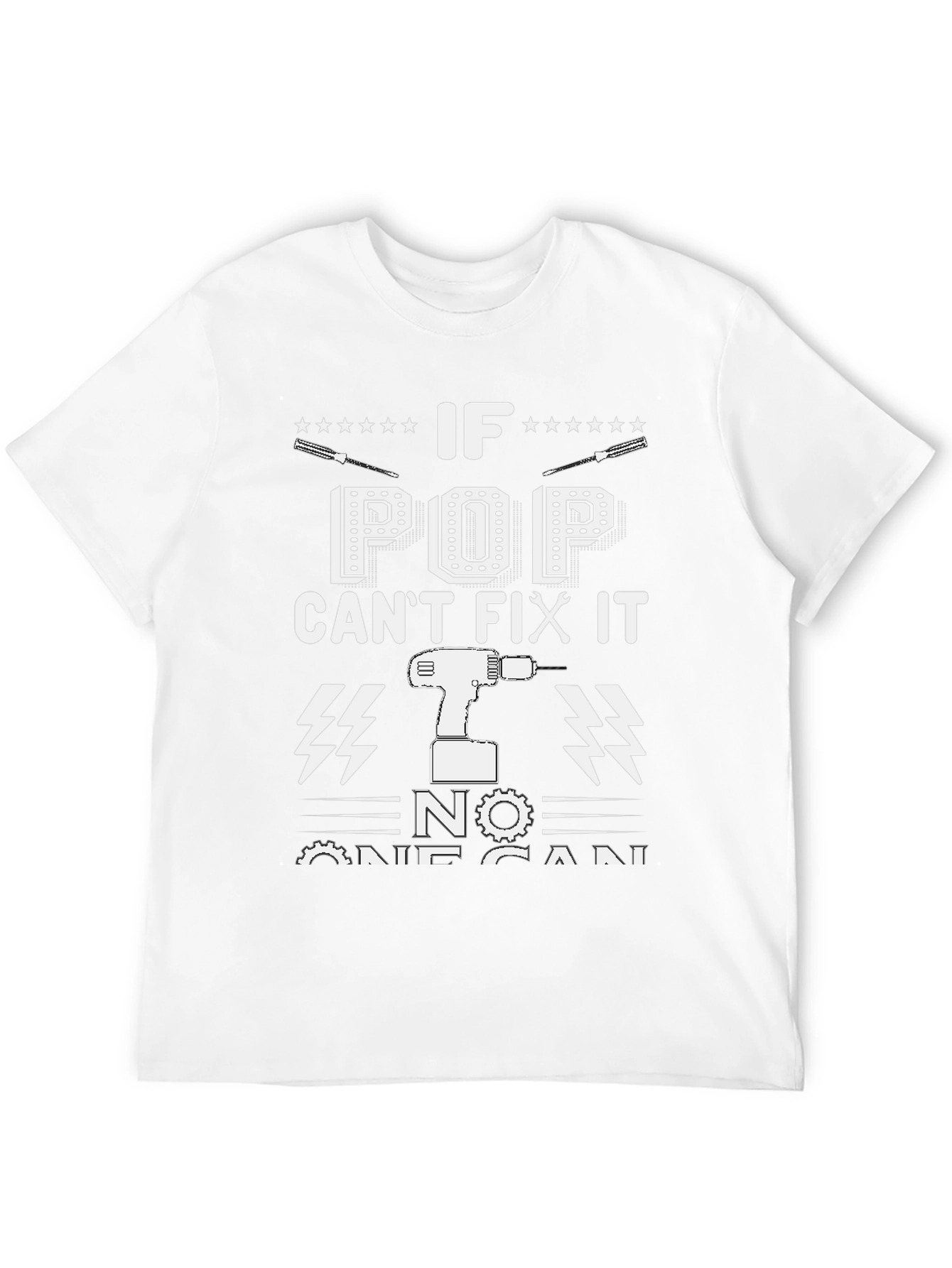 If Pop Cant Fix It No One Can T-Shirt