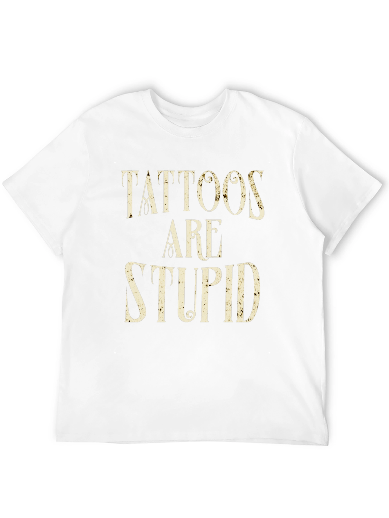 Tattoos Are Stupid Graphic Tee - Black