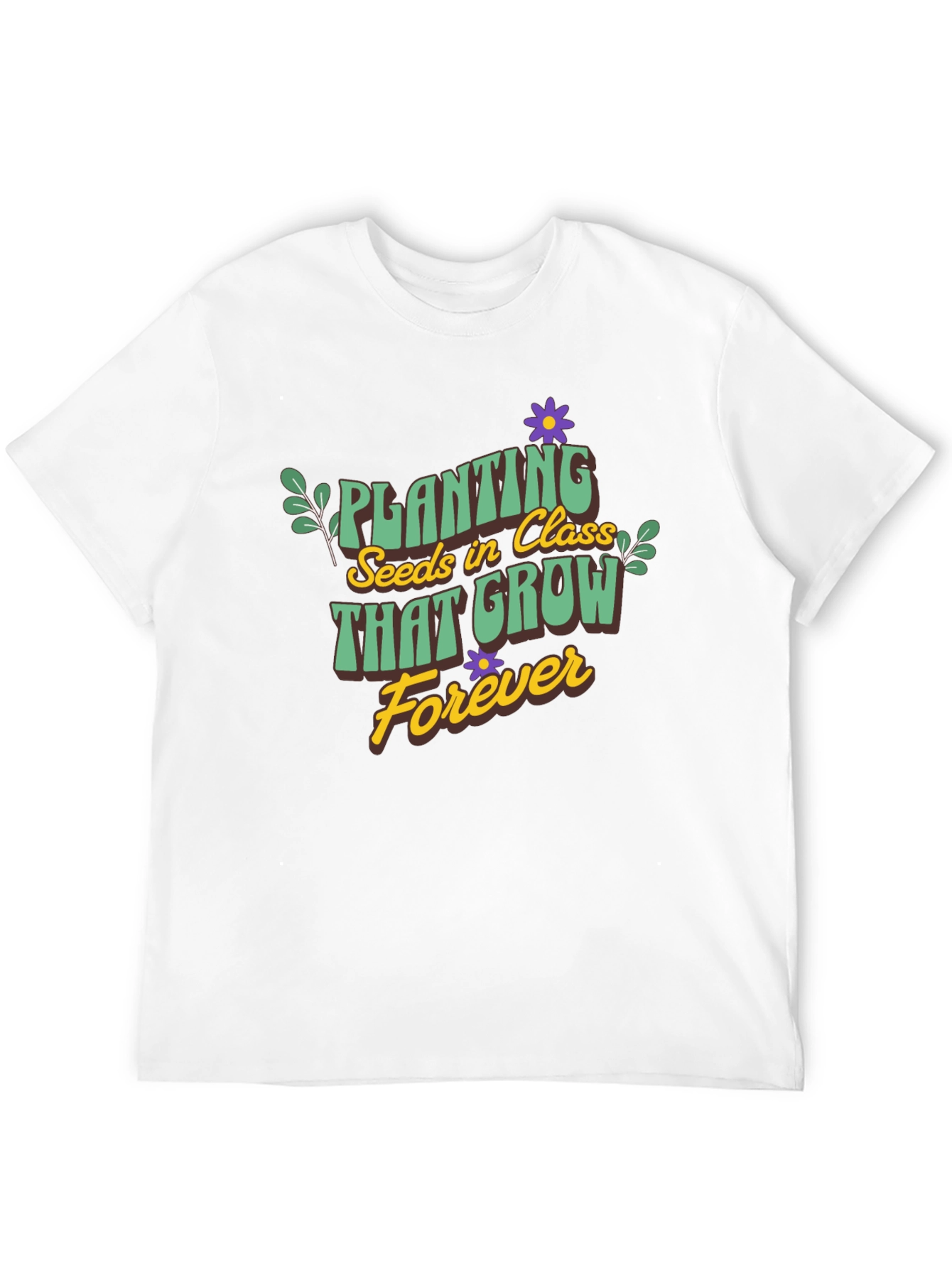 Planting Seeds T-Shirt - Teacher Appreciation Gift