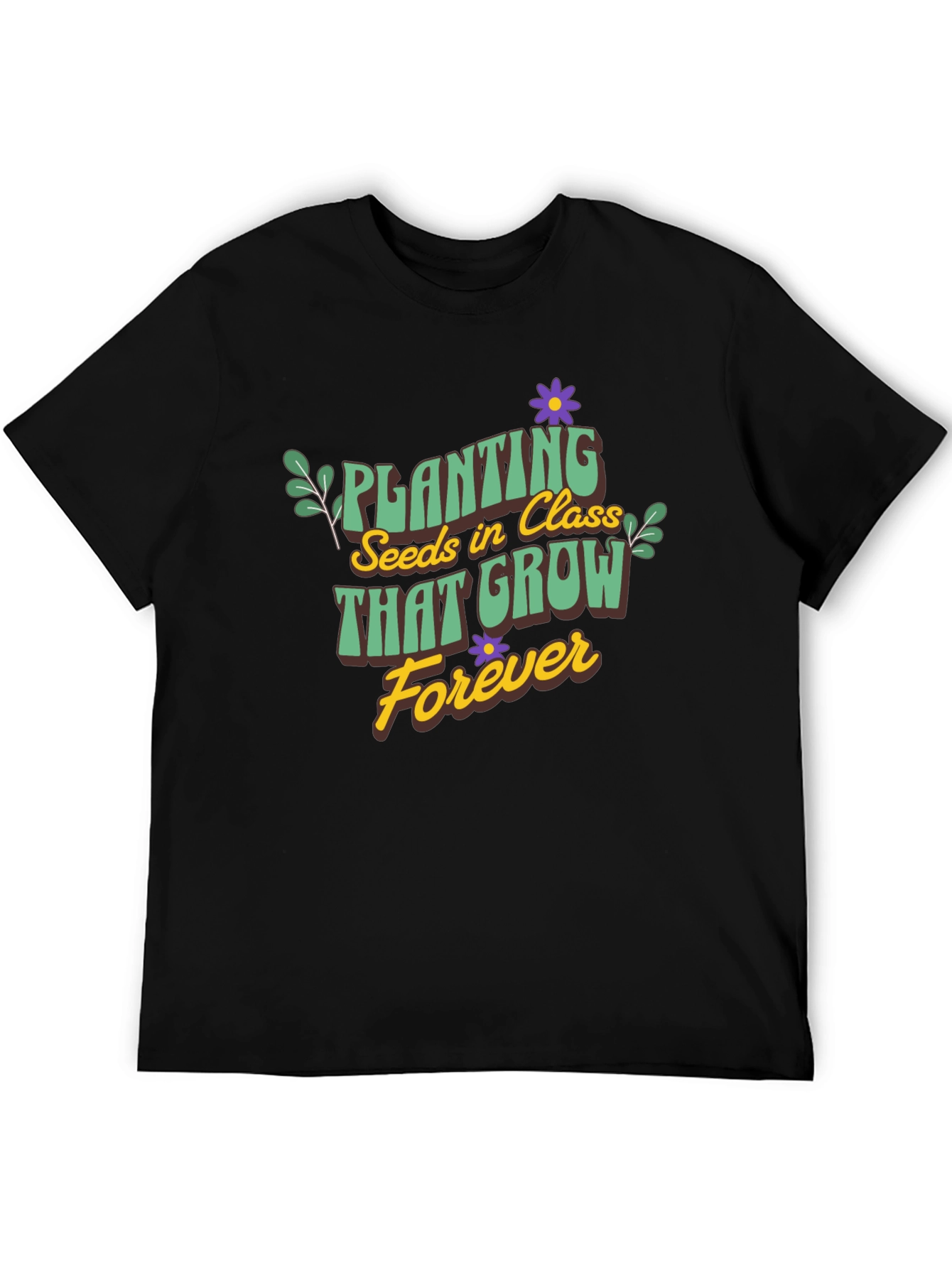 Planting Seeds T-Shirt - Teacher Appreciation Gift