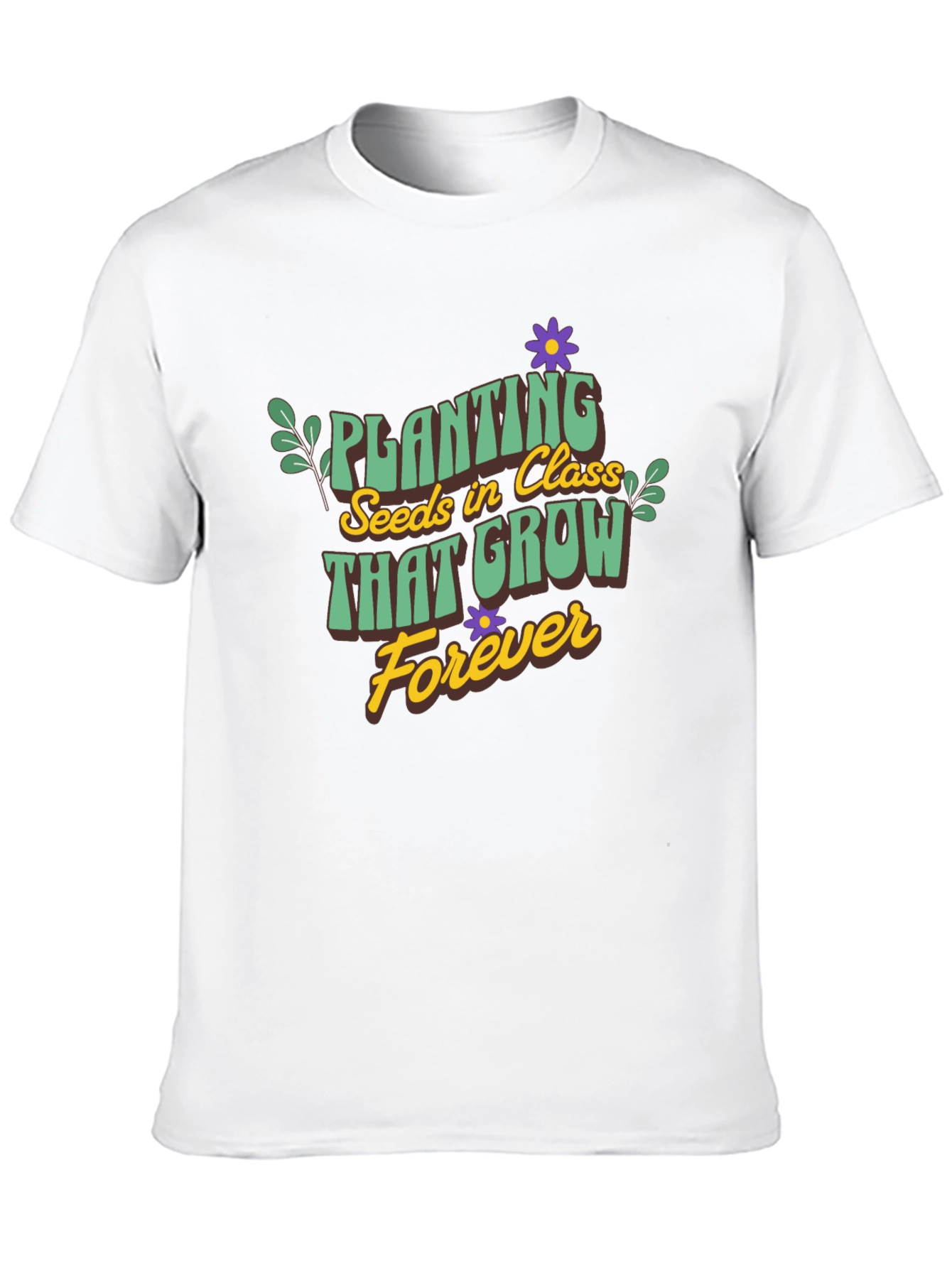 Planting Seeds T-Shirt - Teacher Appreciation Gift