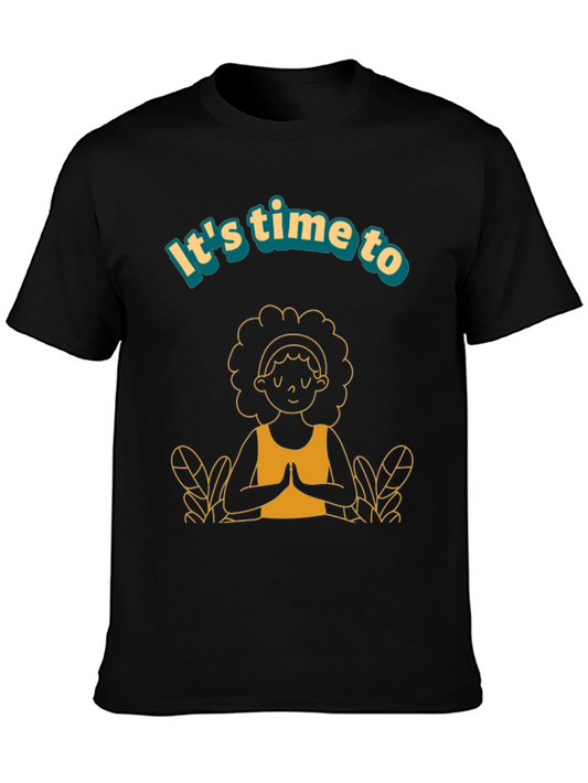 Its Time To Yoga T-Shirt - Stylish & Relaxing Tee