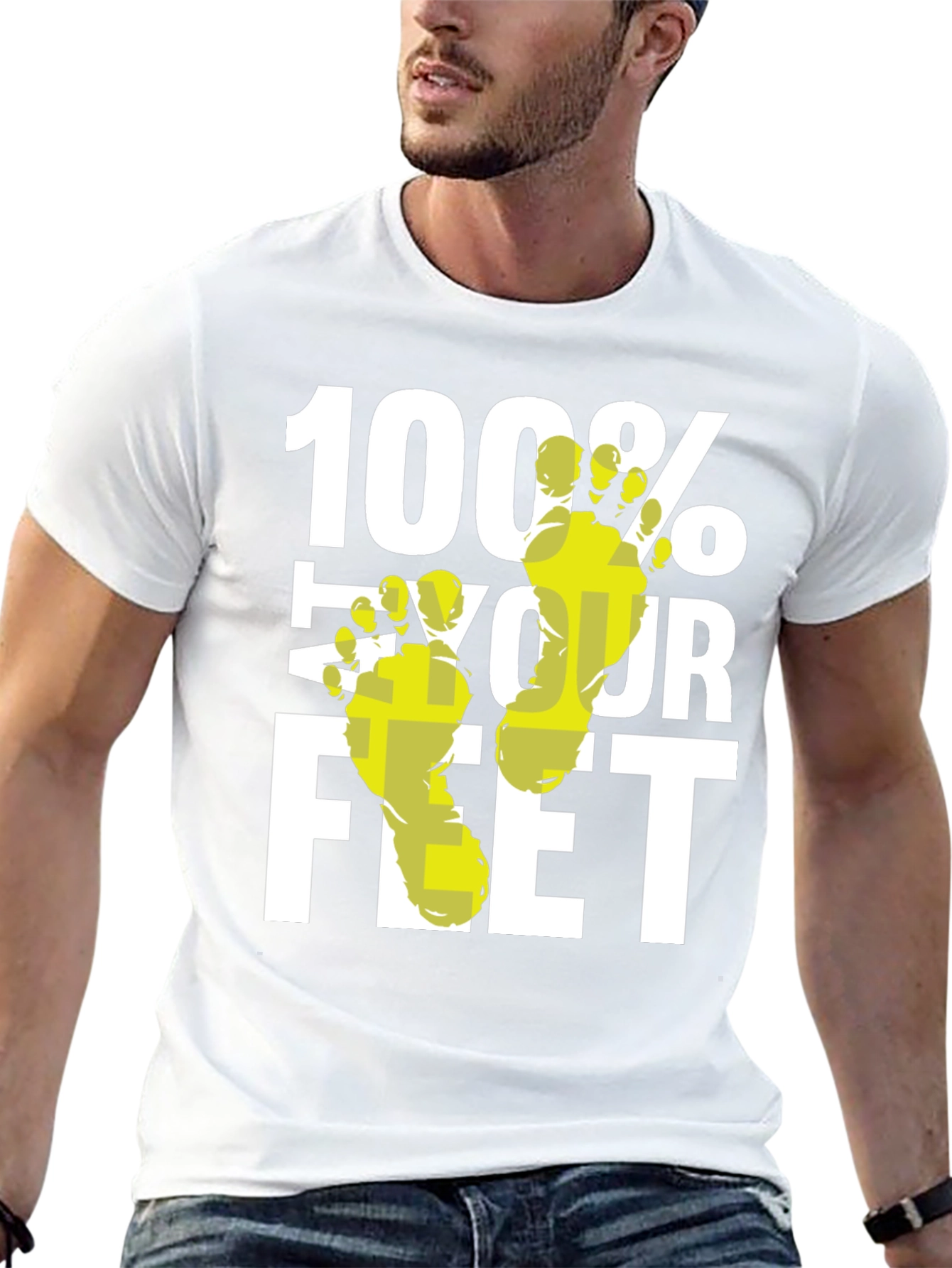 100% Your Feet Funny Graphic T-Shirt