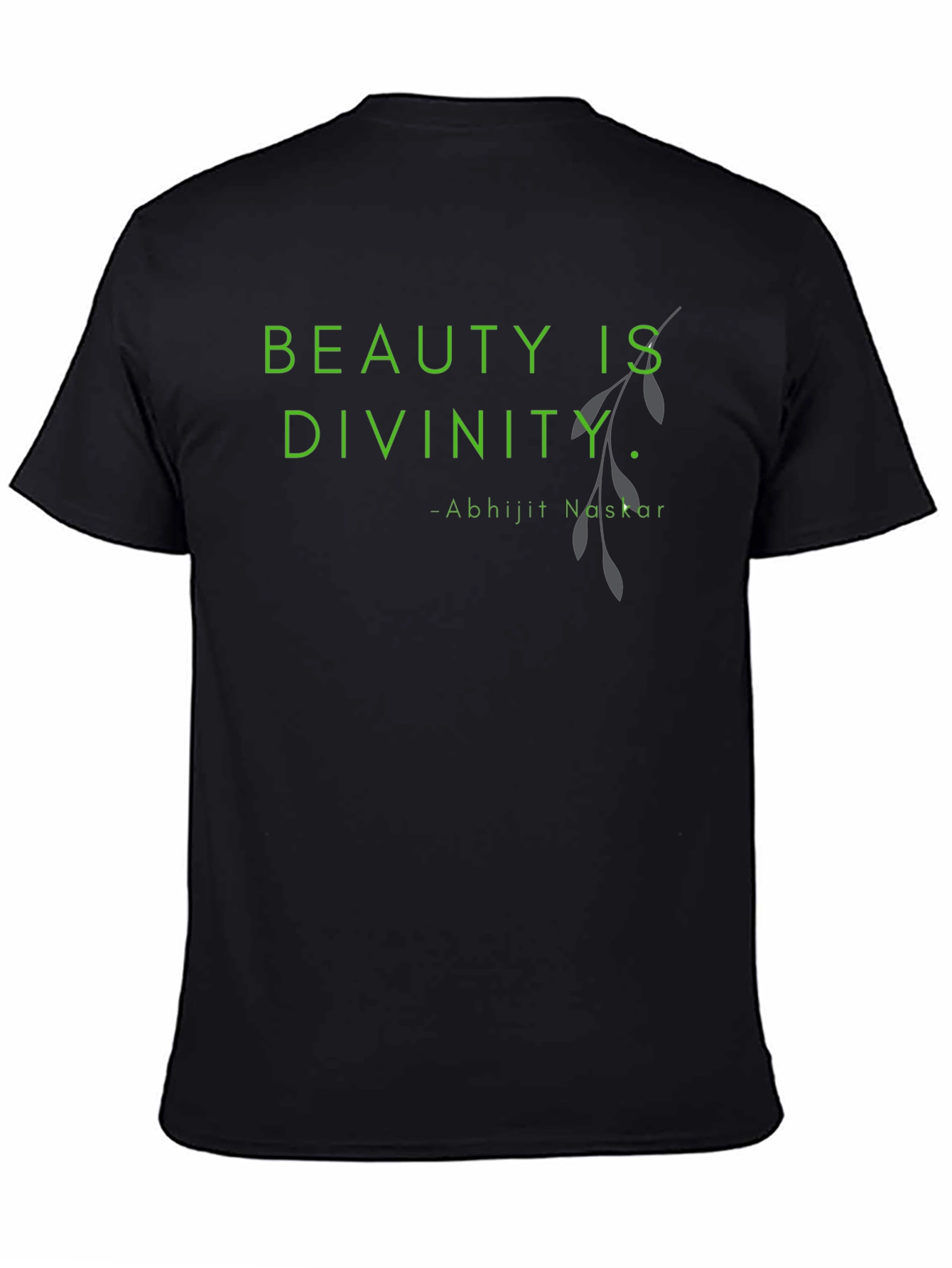 Beauty Is Divinity T-Shirt
