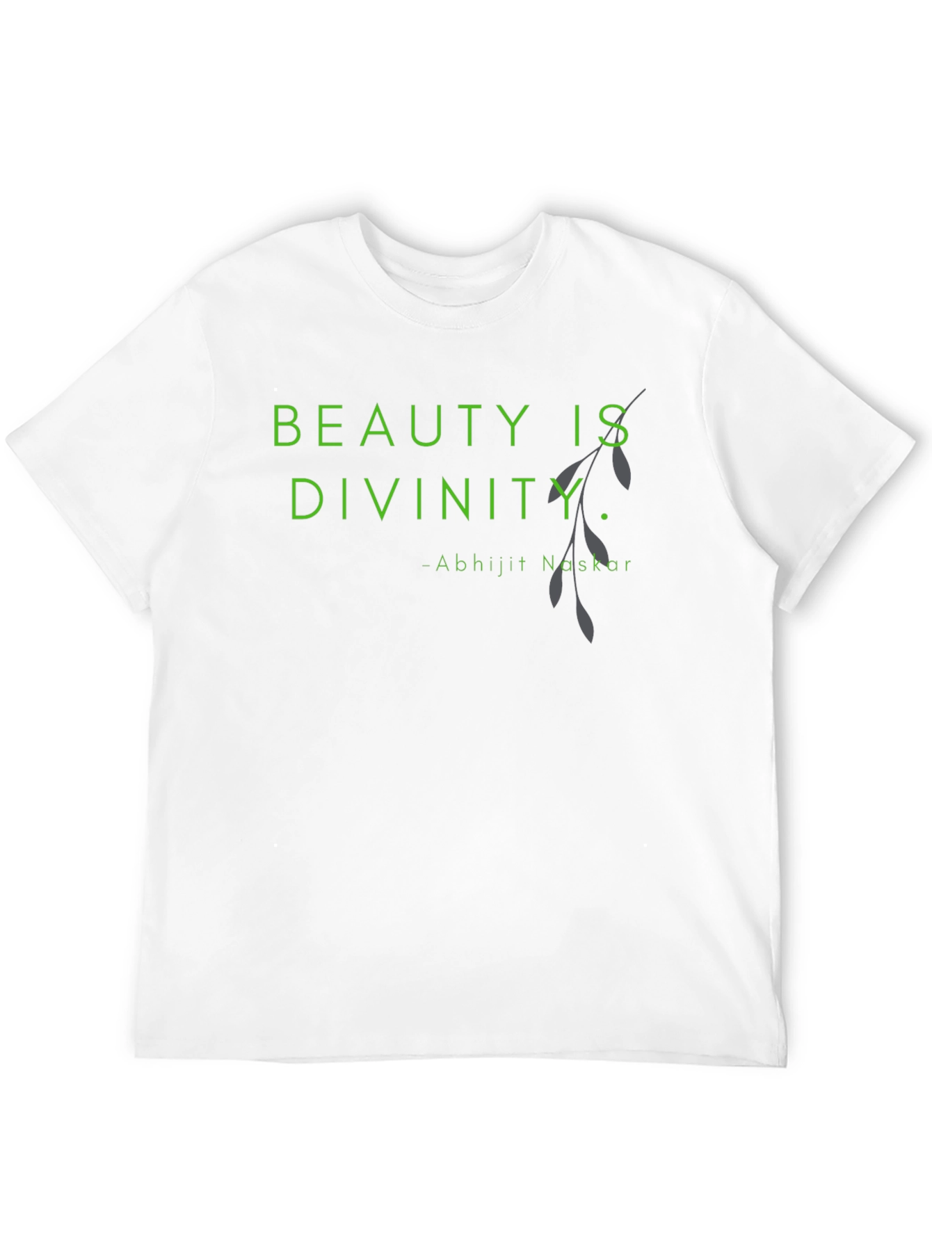 Beauty Is Divinity T-Shirt