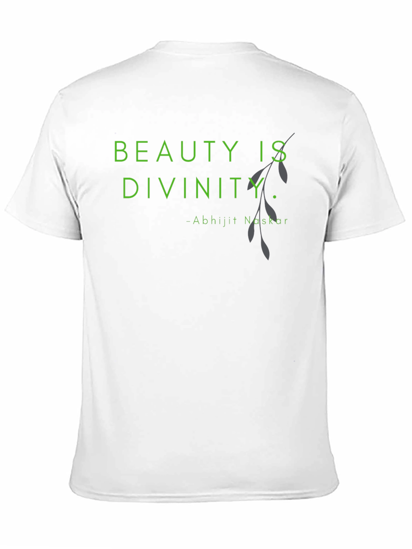 Beauty Is Divinity T-Shirt