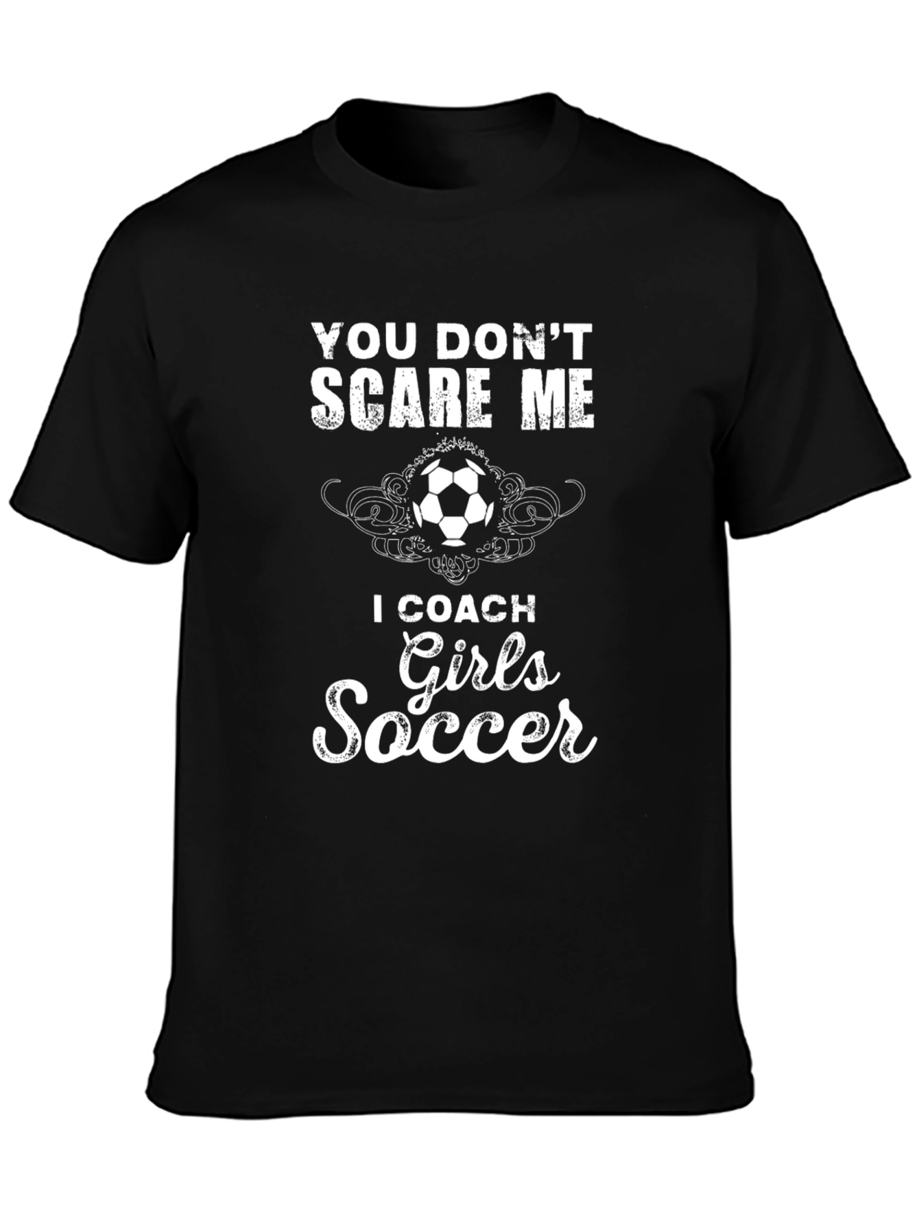 Funny Coach Girls Soccer T-Shirt