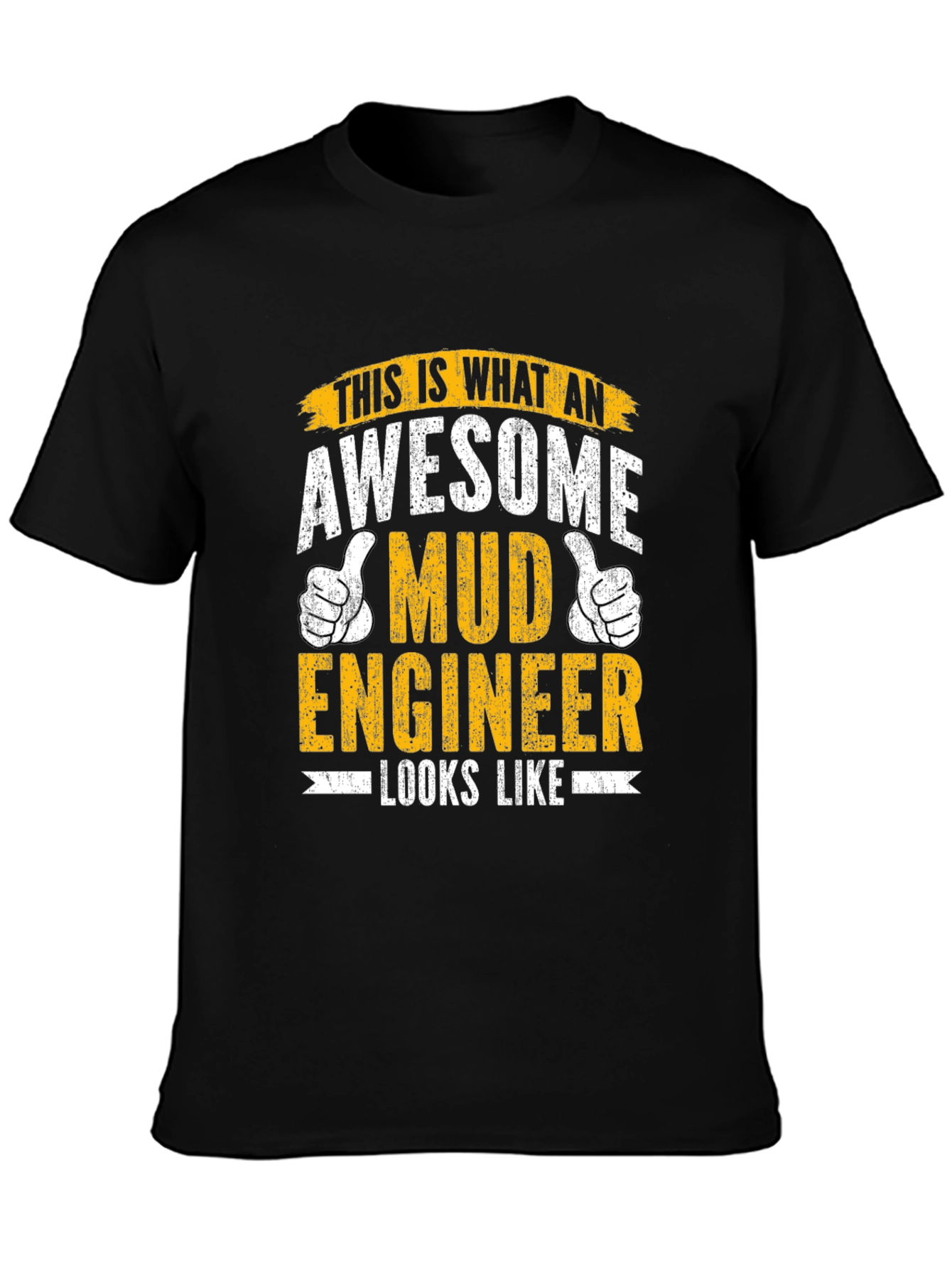 Awesome Mud Engineer T-Shirt - Black