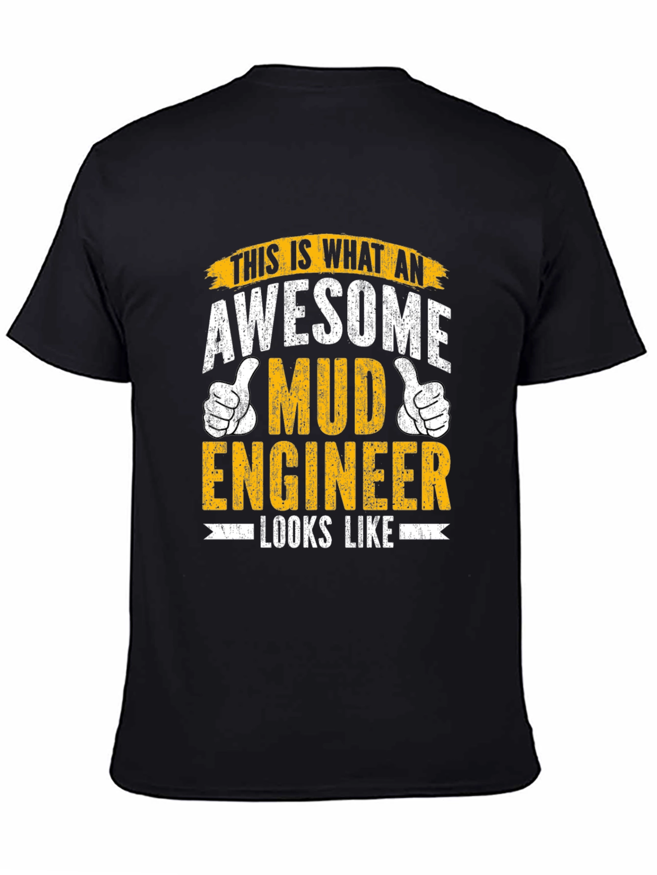 Awesome Mud Engineer T-Shirt - Black